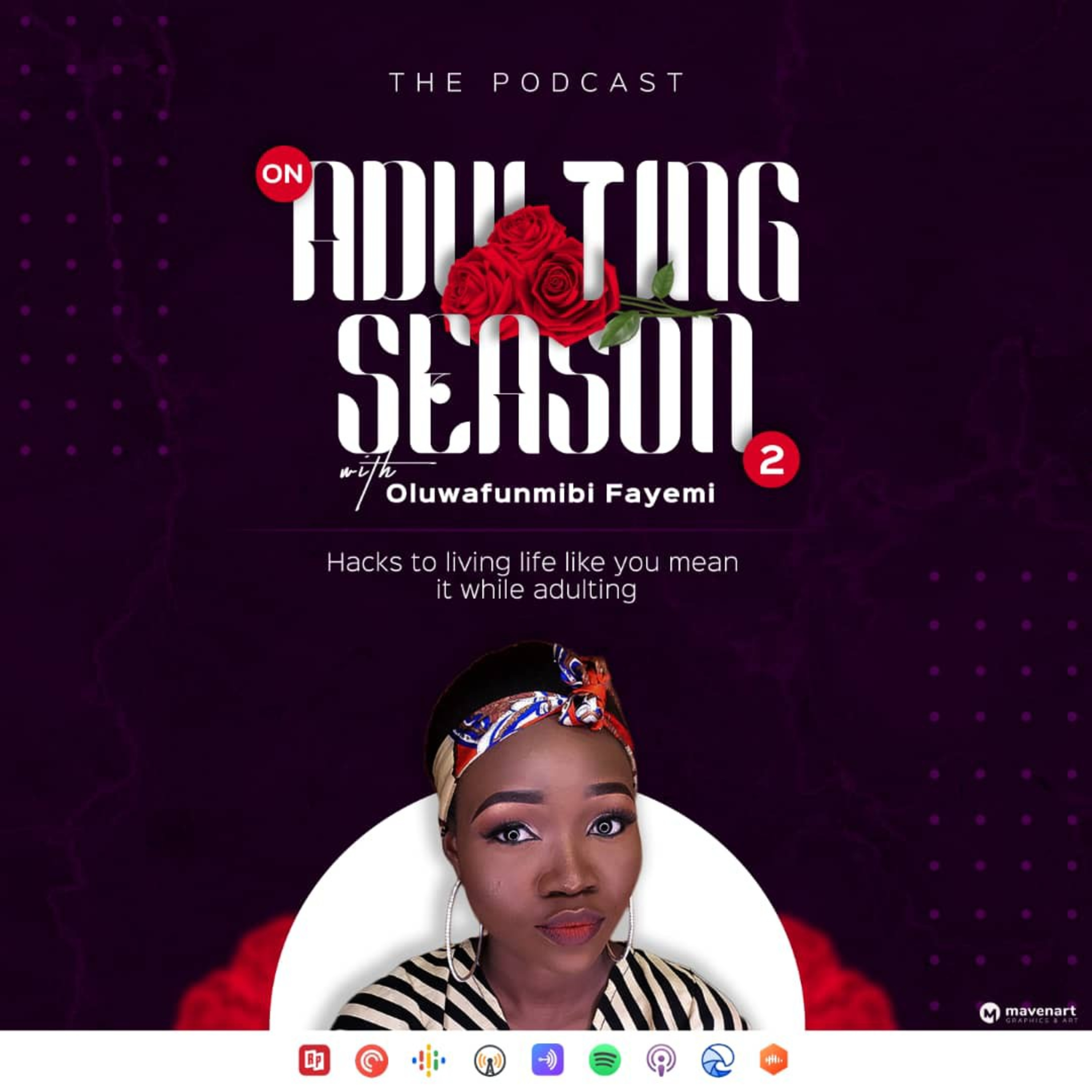 ON ADULTING with Oluwafunmibi Fayemi