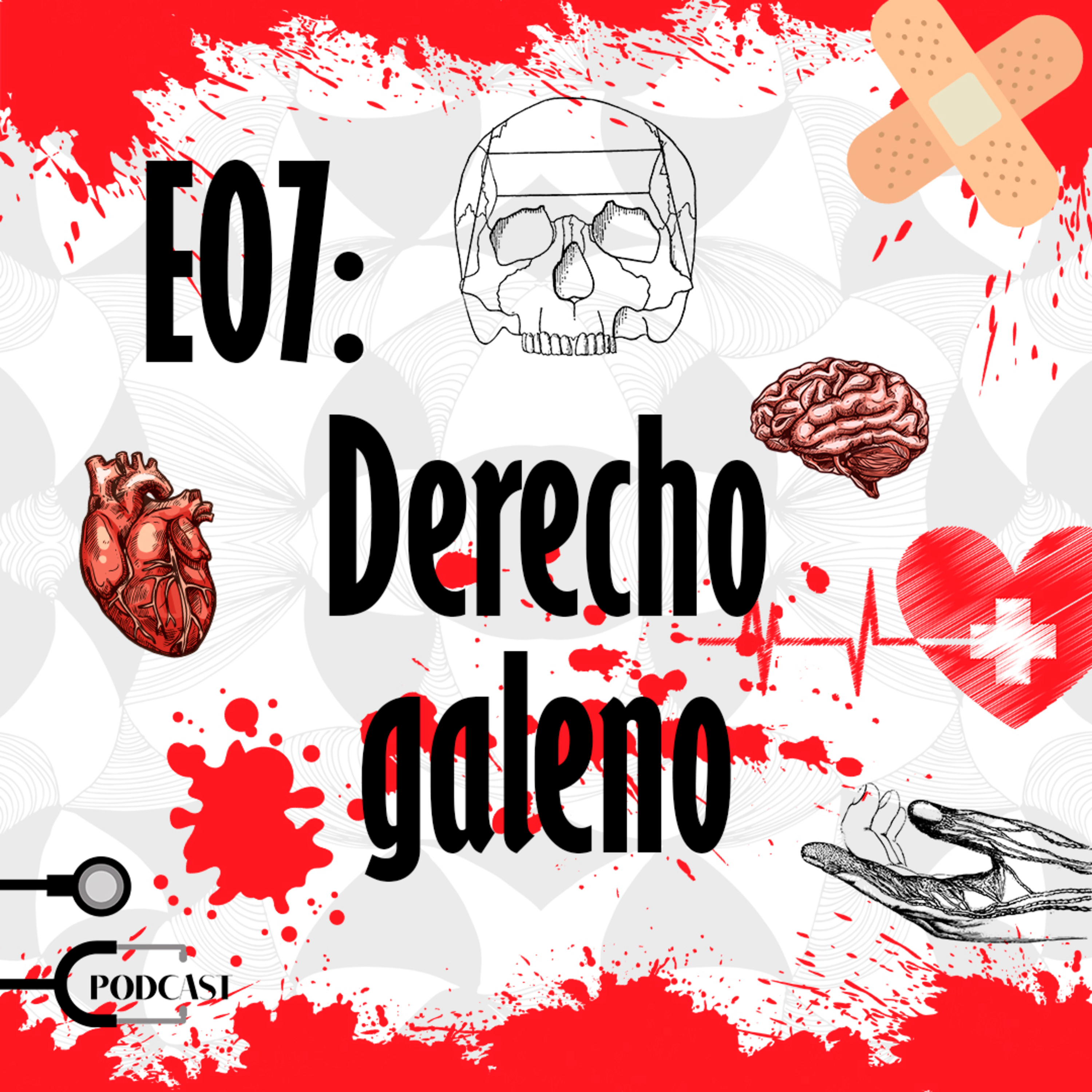 E07: Derecho galeno episode artwork