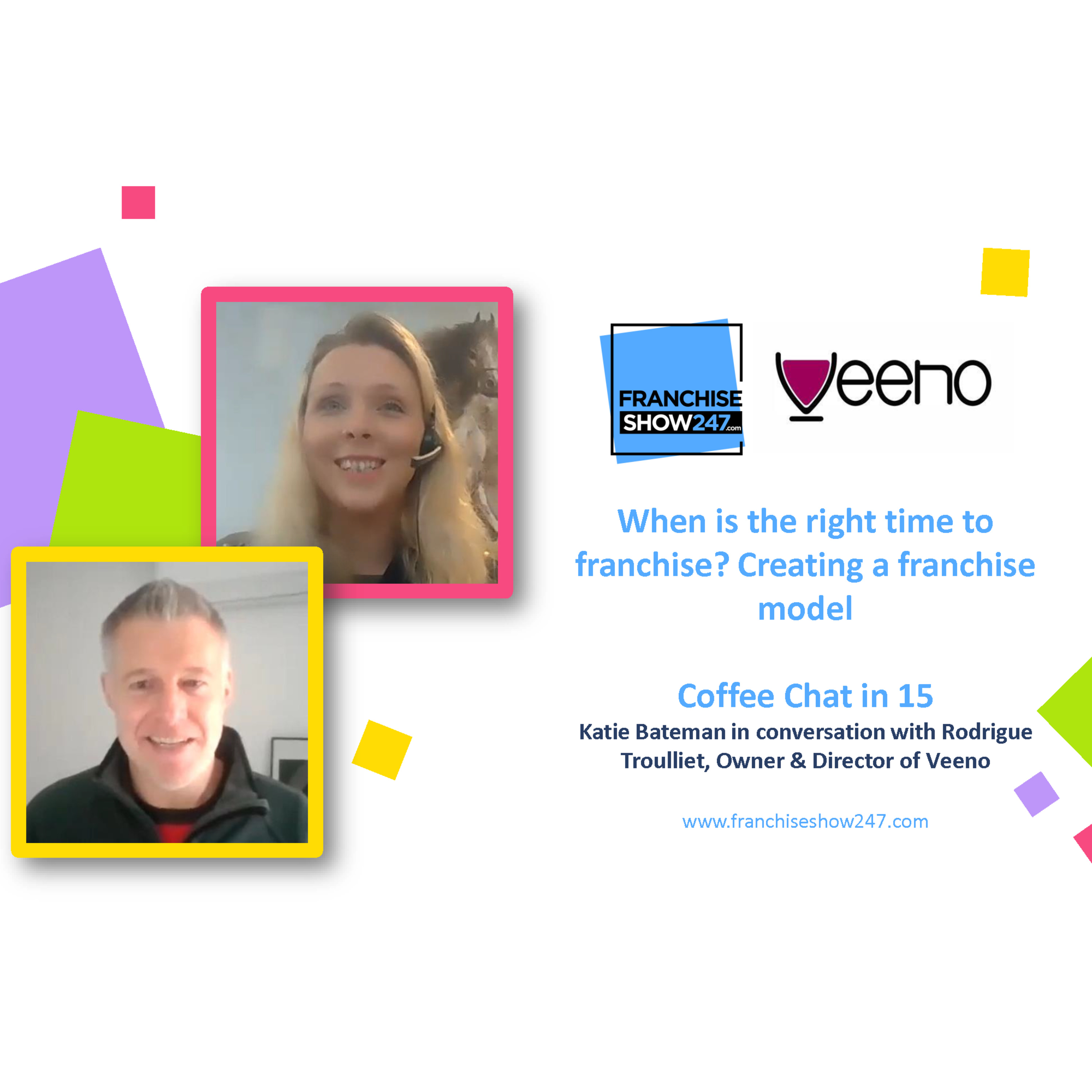FranchiseShow247 - Coffee Chat in 15