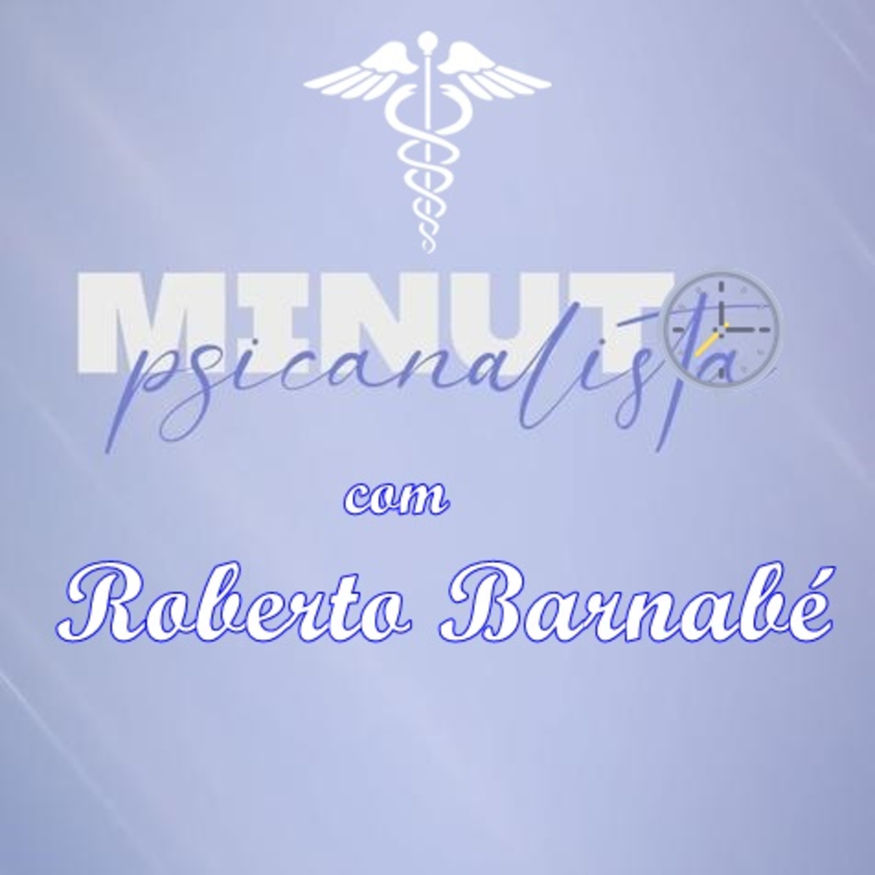 Minuto Psicanalítico - MEDOFOBIA episode artwork