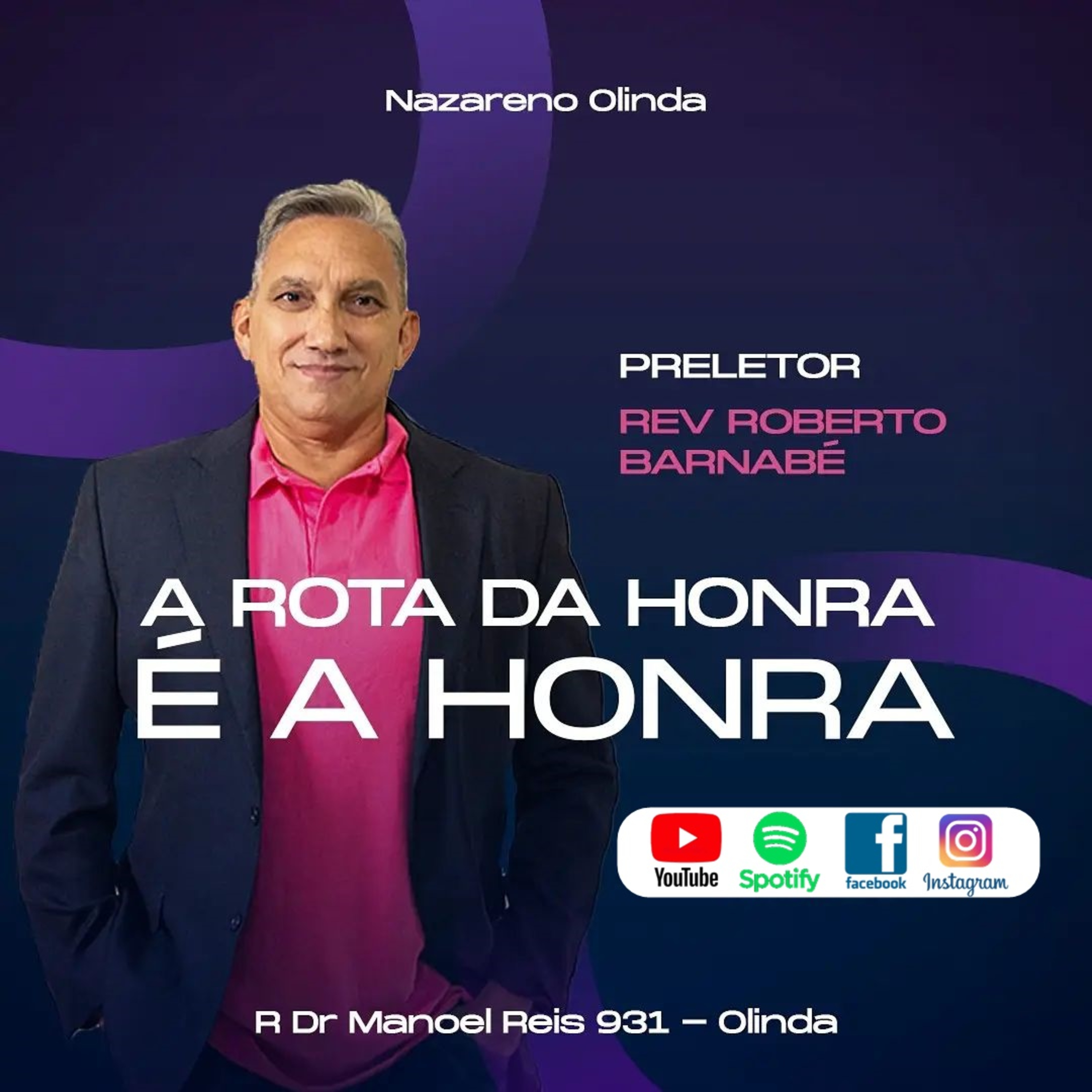 A ROTA DA HONRA É A HONRA 1 - Rev Roberto Barnabé episode artwork