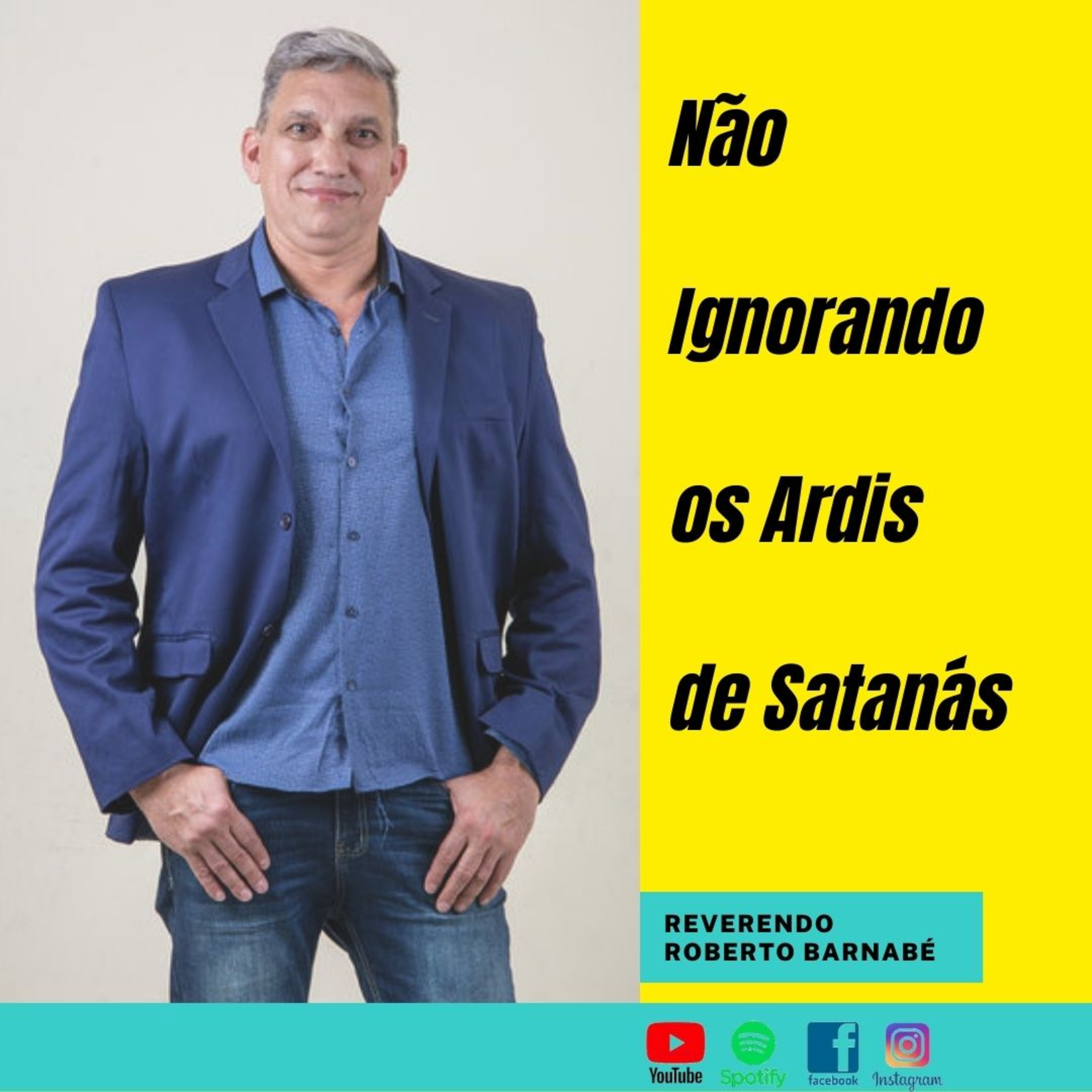 Não ignorando os ardis de Satanás - Rev Roberto Barnabé episode artwork