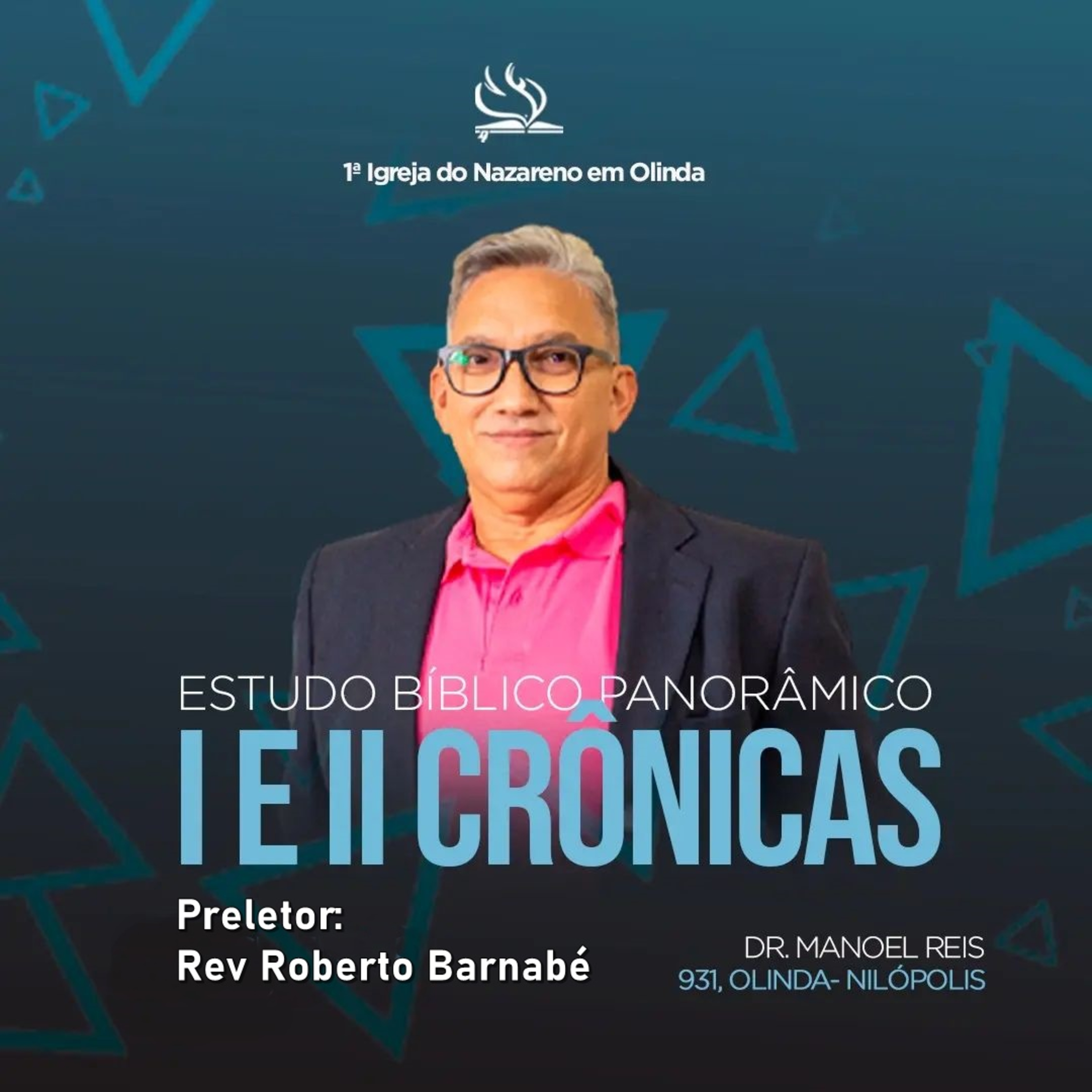 Curso Panorâmico - I e II Crônicas - Rev Roberto Barnabé episode artwork