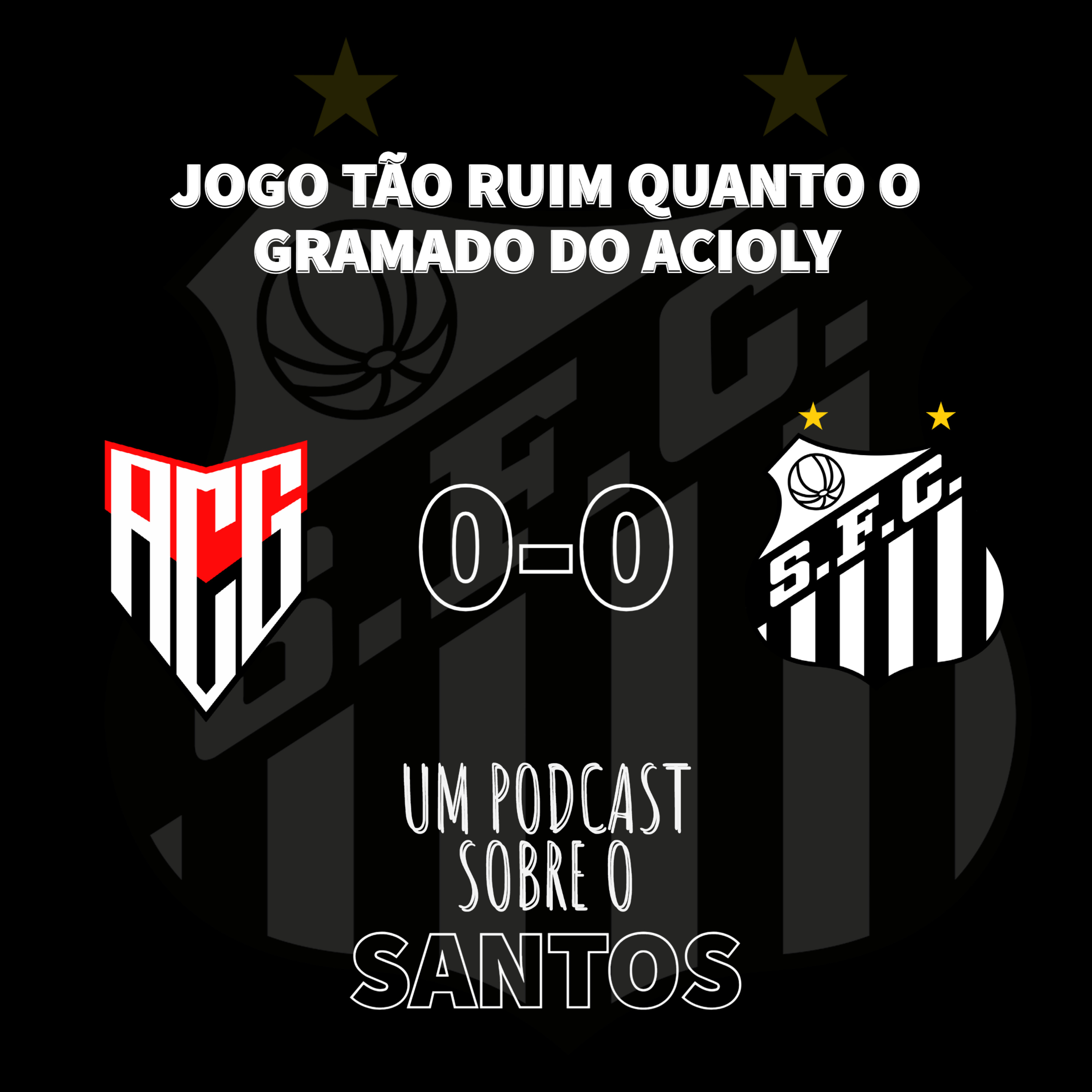 Um Podcast Sobre o Santos
