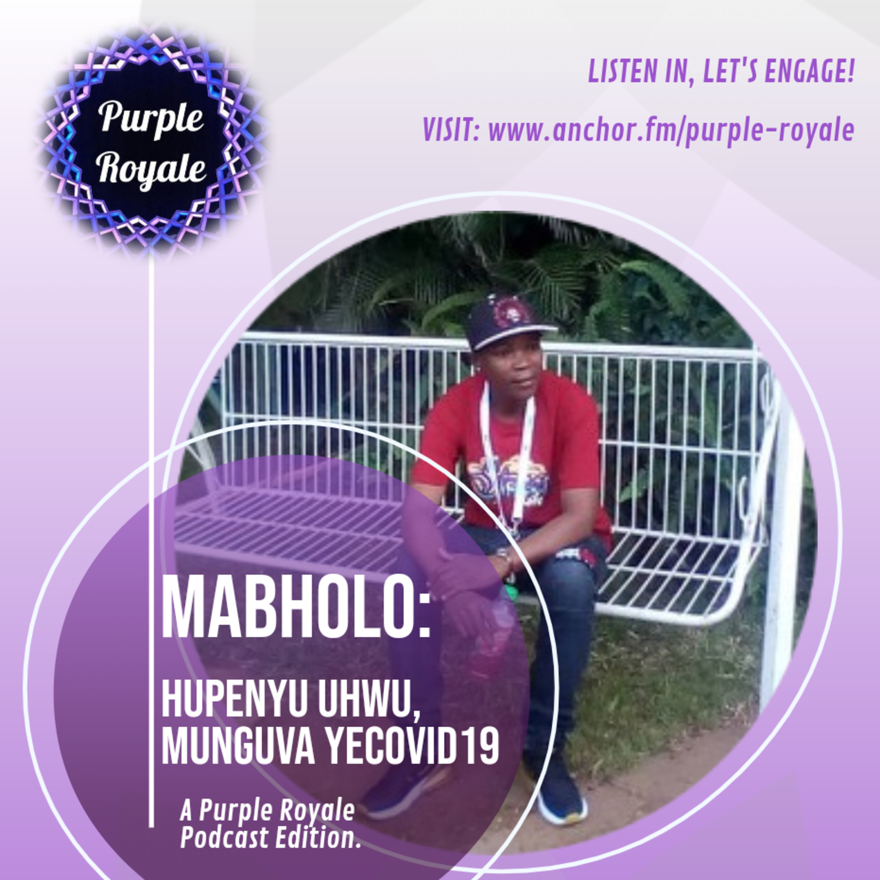 Mabholo: Life (Hupenyu) in the time of Covid19.  episode artwork