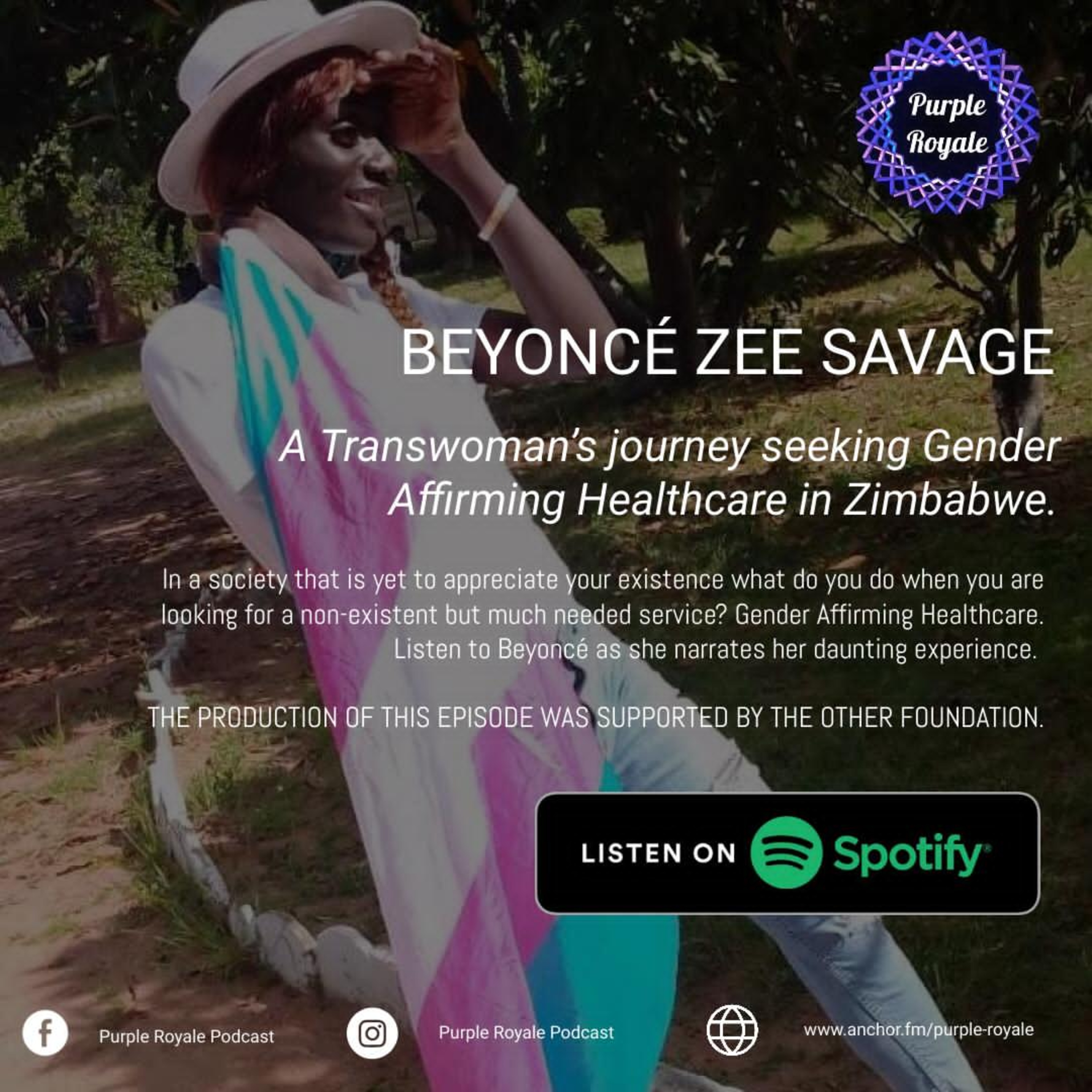 Beyoncé Zee Savage: A transwoman's journey seeking Gender Affirming Healthcare in Zimbabwe episode artwork