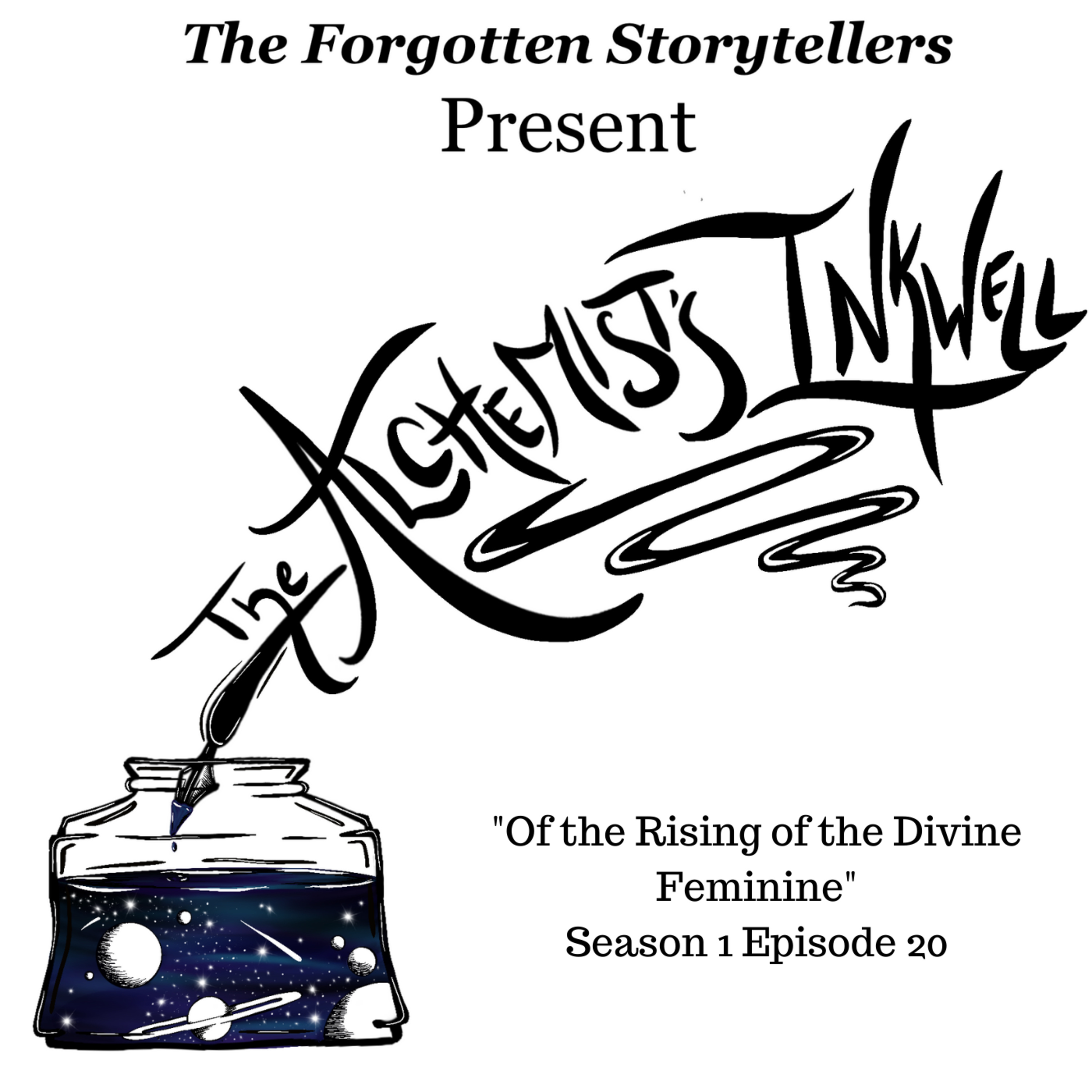 S1 Ep20: Of the Rising of the Divine Feminine episode artwork