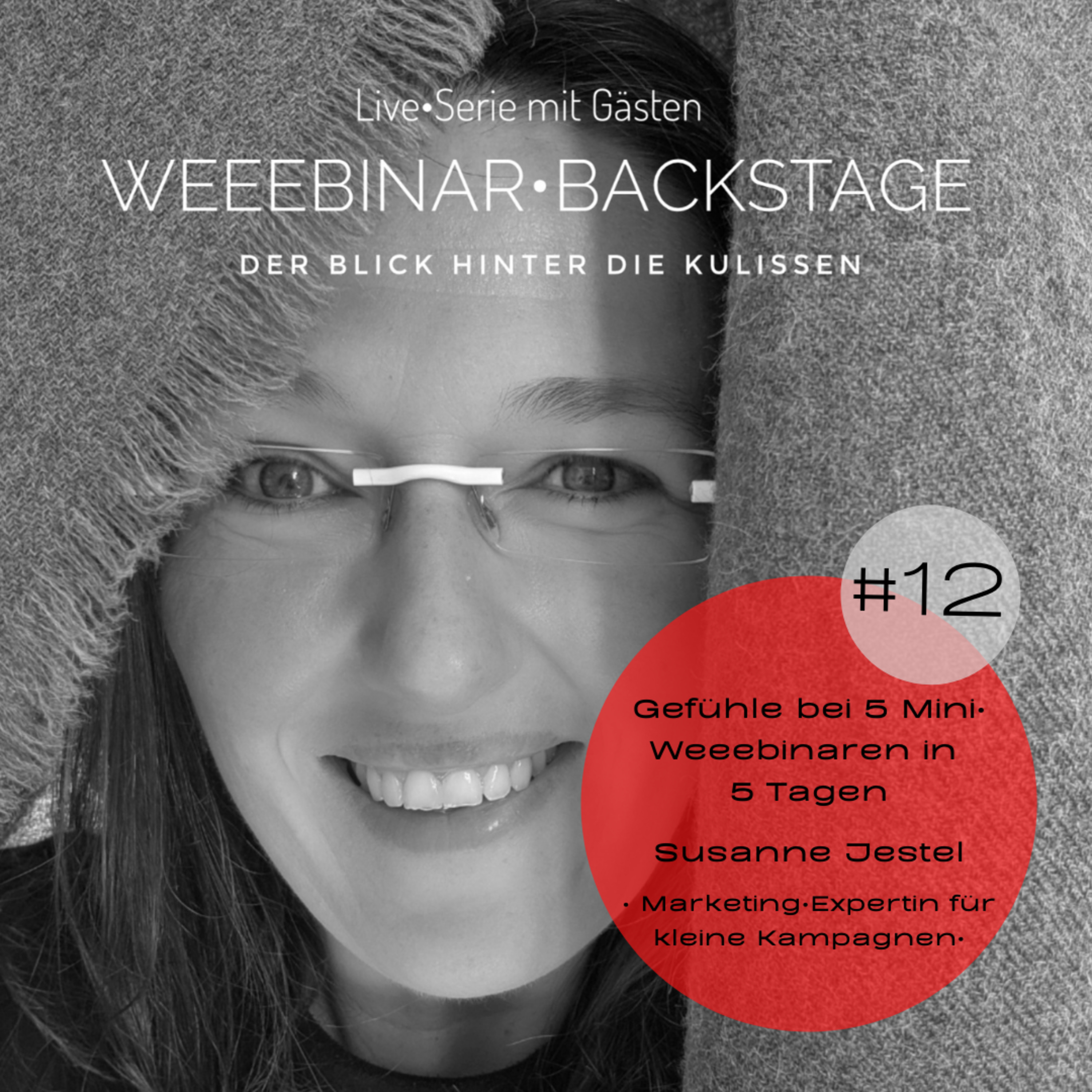 Weeebinar•Backstage - Die Show, die dich mit hinter die Kulissen nimmt