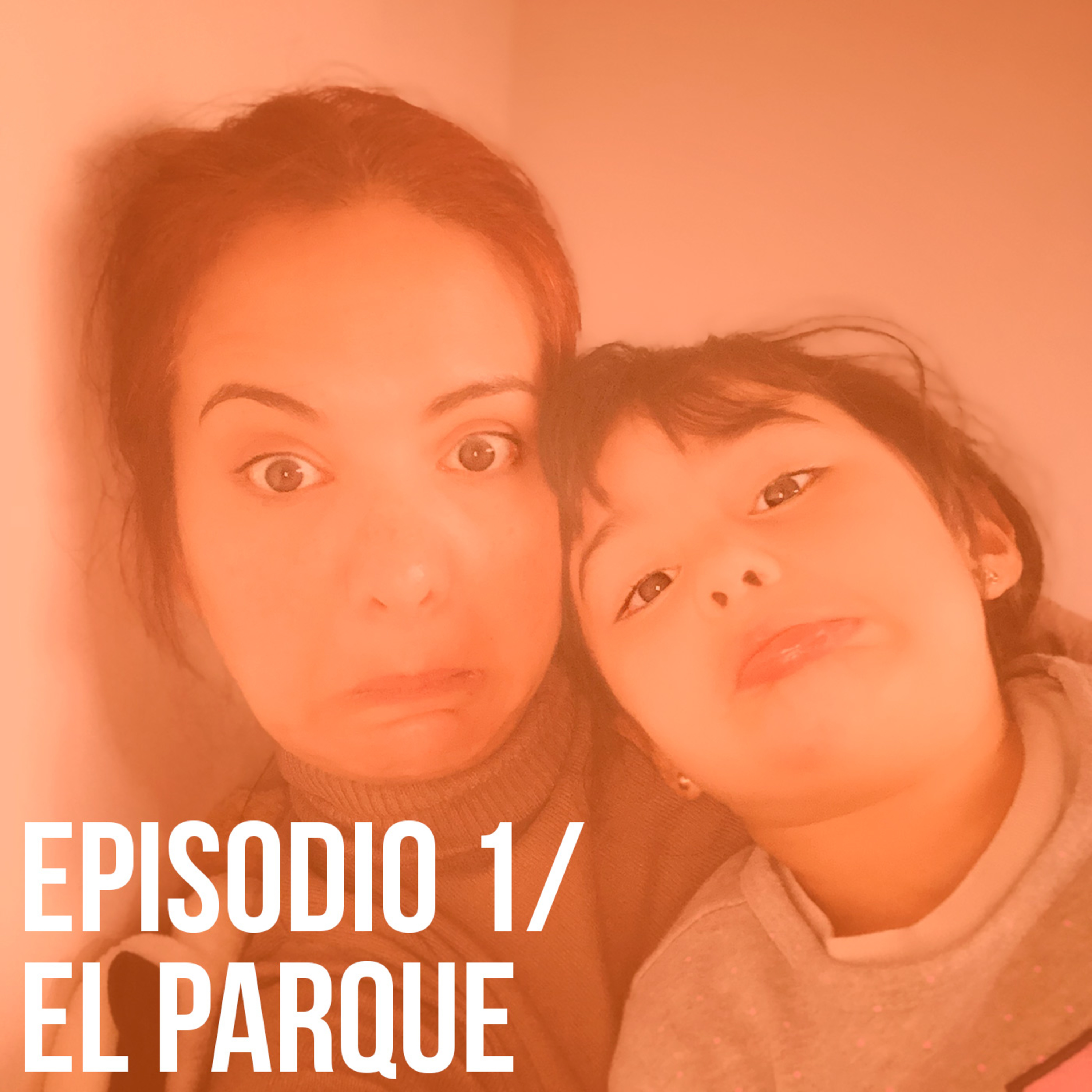 Episodio 1: el parque