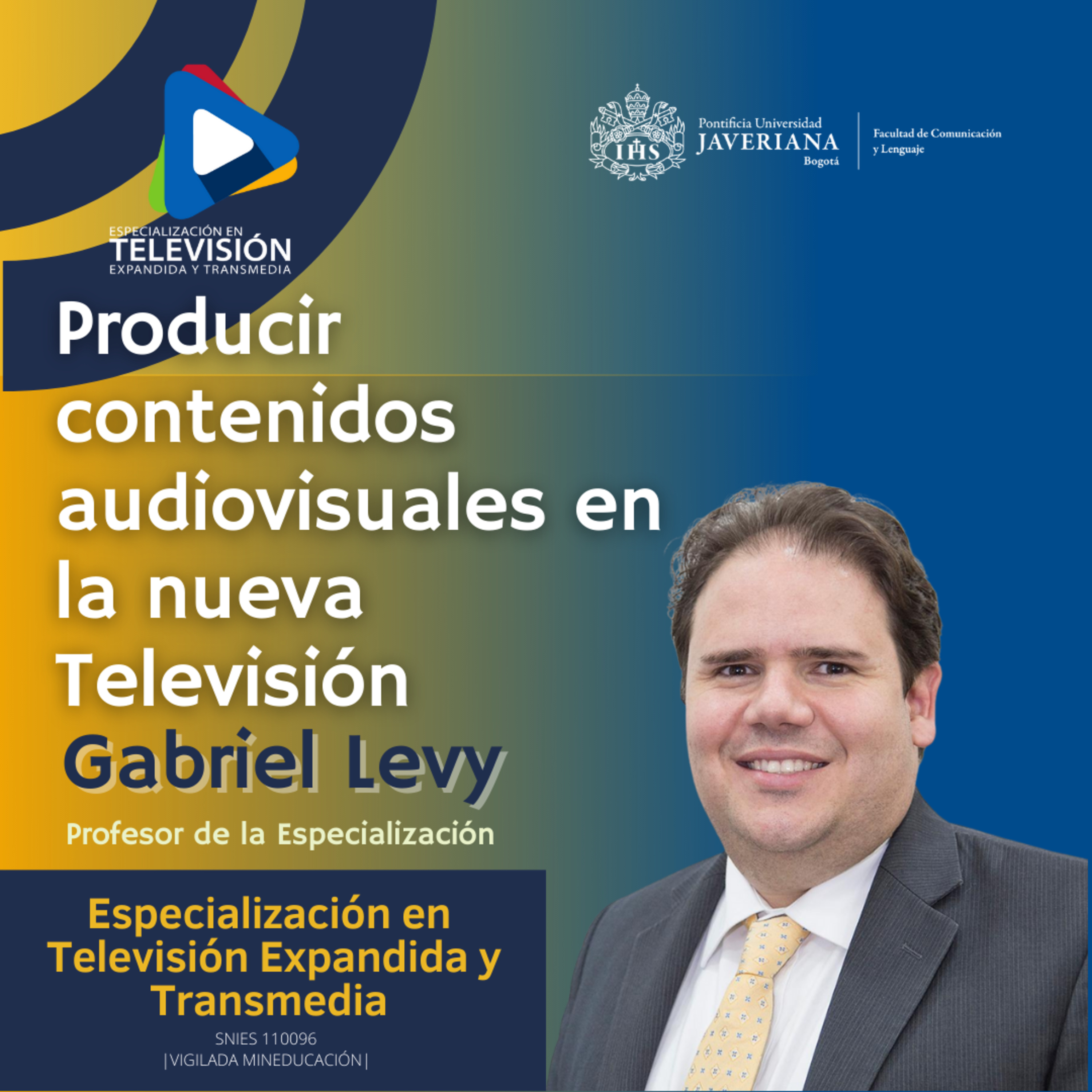 Especialización en Televisión Expandida y Transmedia