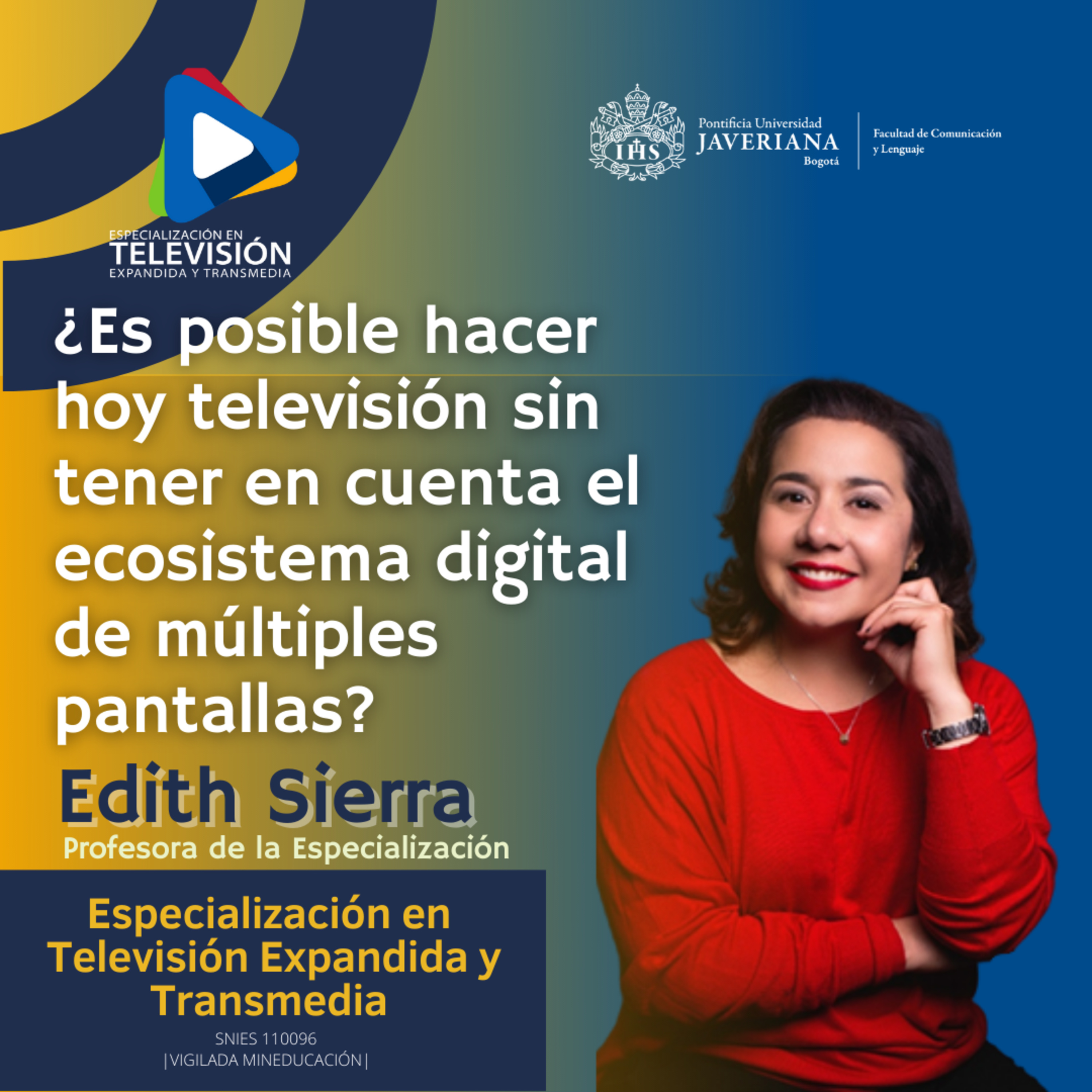 Especialización en Televisión Expandida y Transmedia