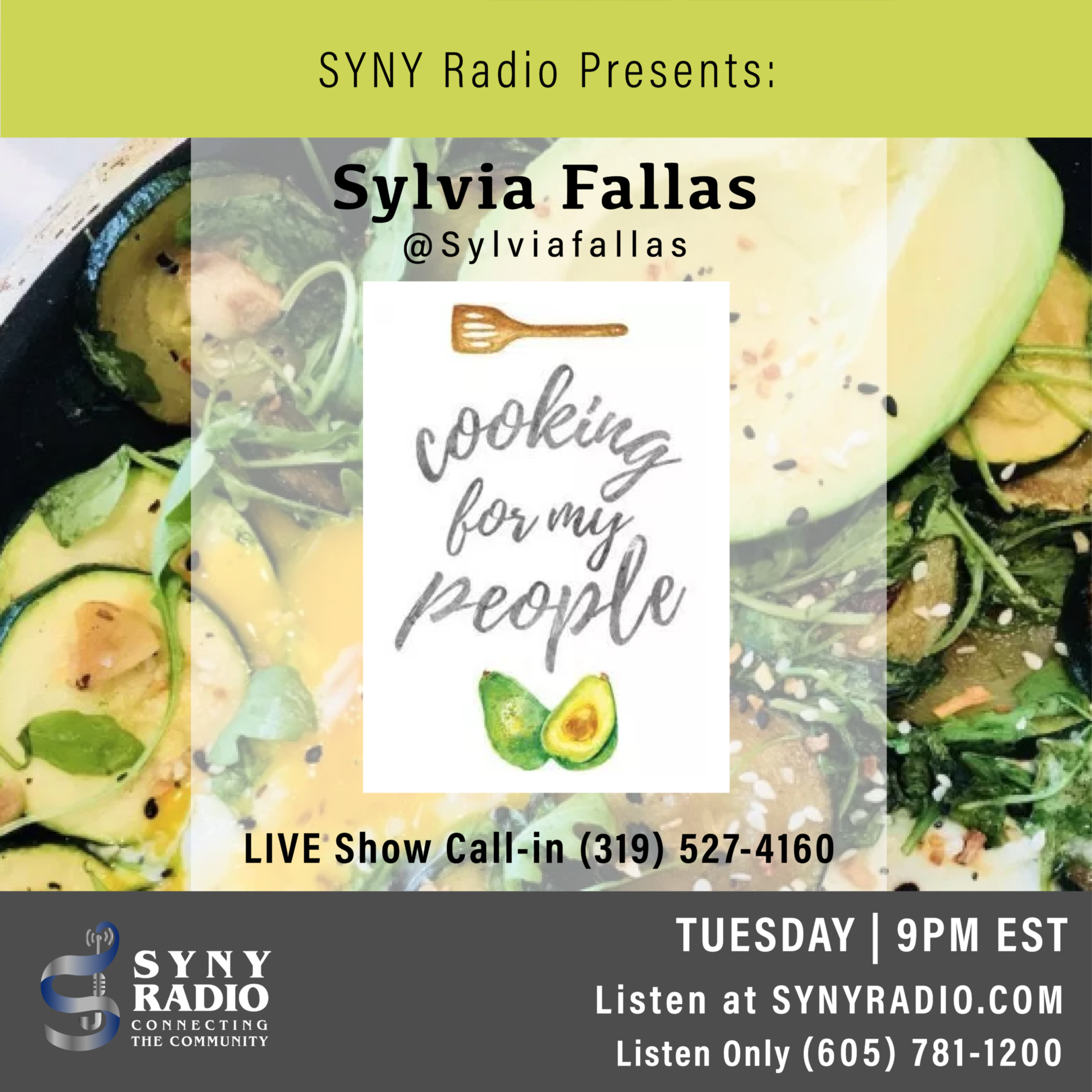 Sylvia Fallas - Cooking For My People Topic: Summer Menu & Cooking Tips - 7/9/19 episode artwork