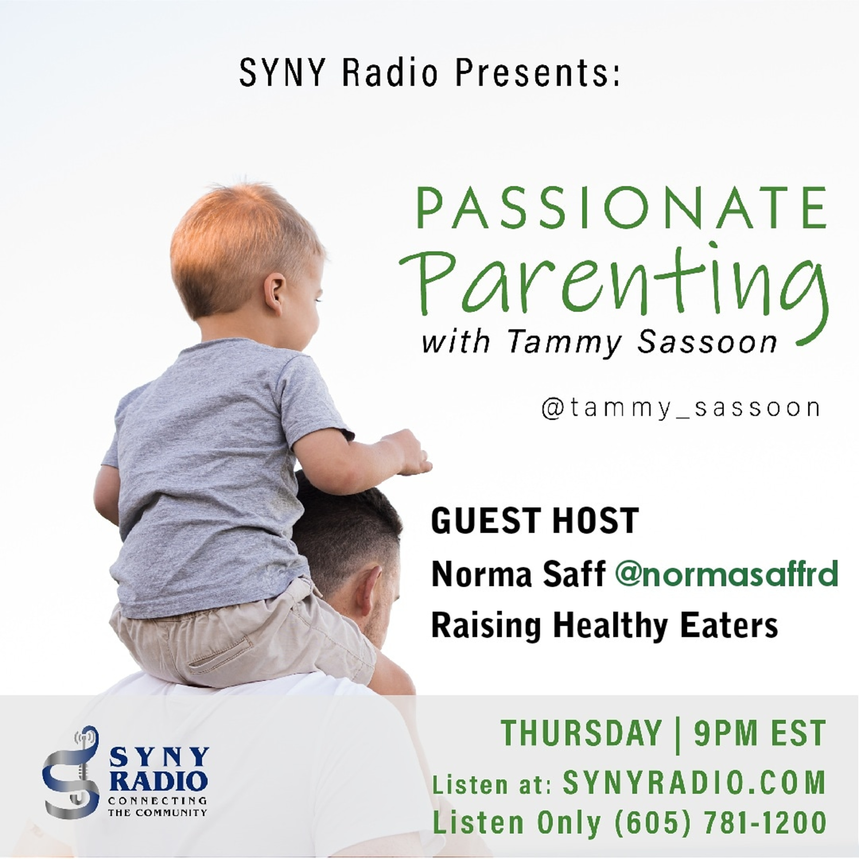 Guest Host Norma Saff - Topic: Raising Healthy Eaters Date: 8/1/19 episode artwork