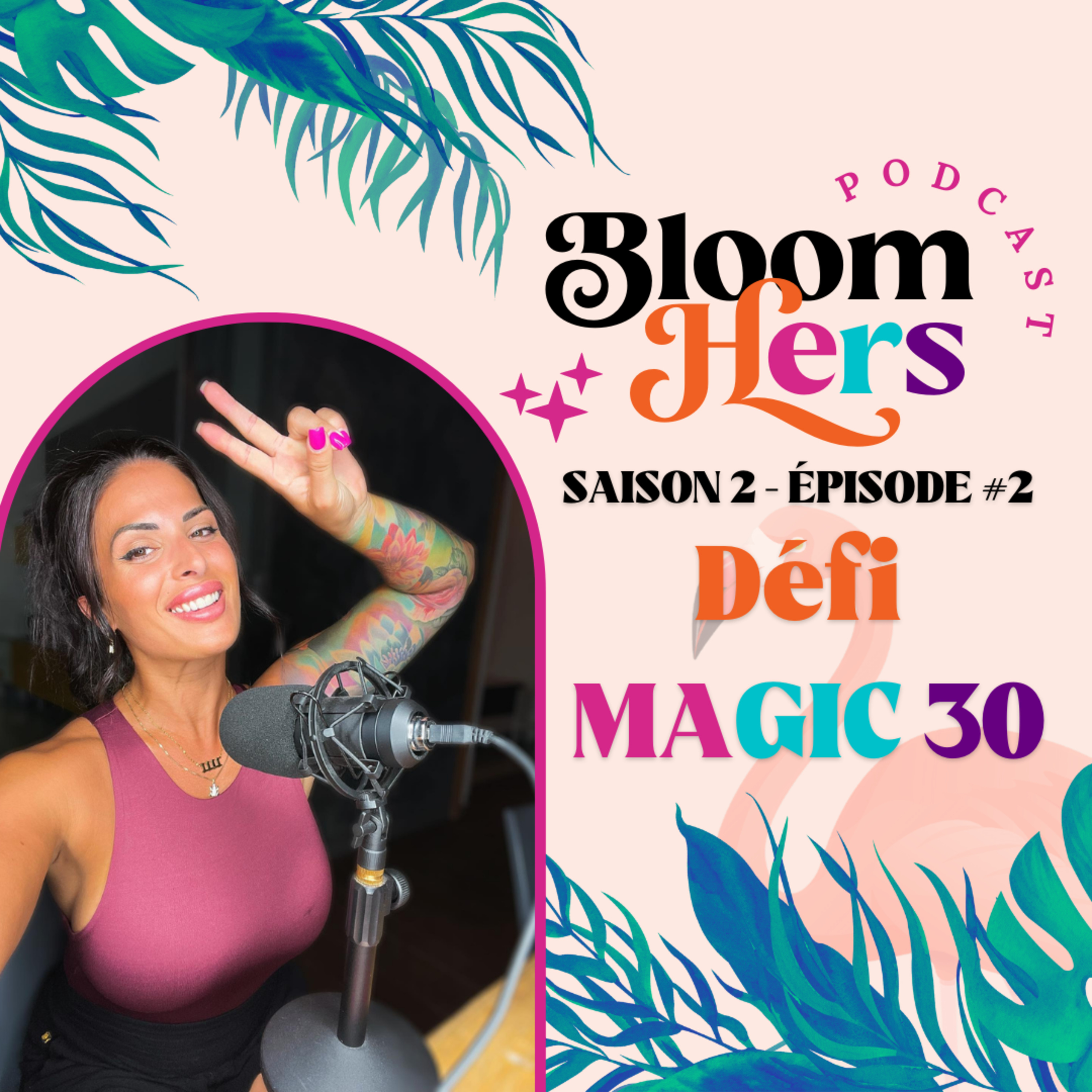 #12 - DÉFI MAGIC 30 episode artwork
