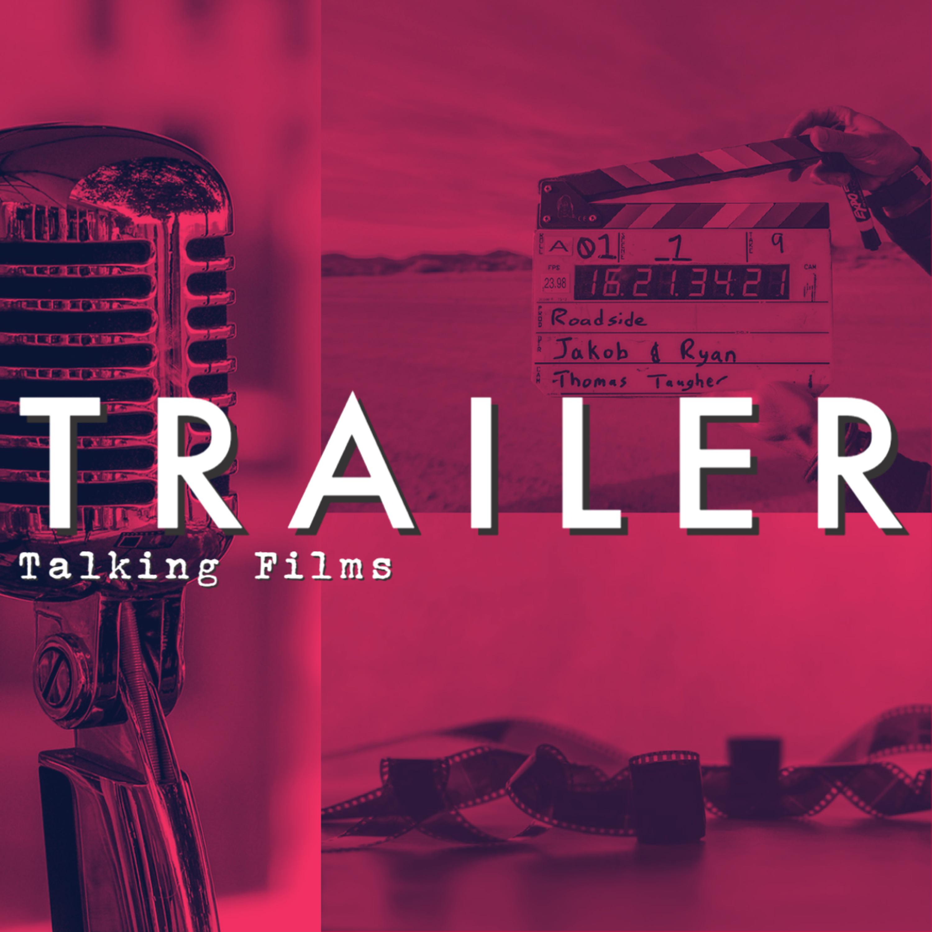 Talking Films - Trailer episode artwork