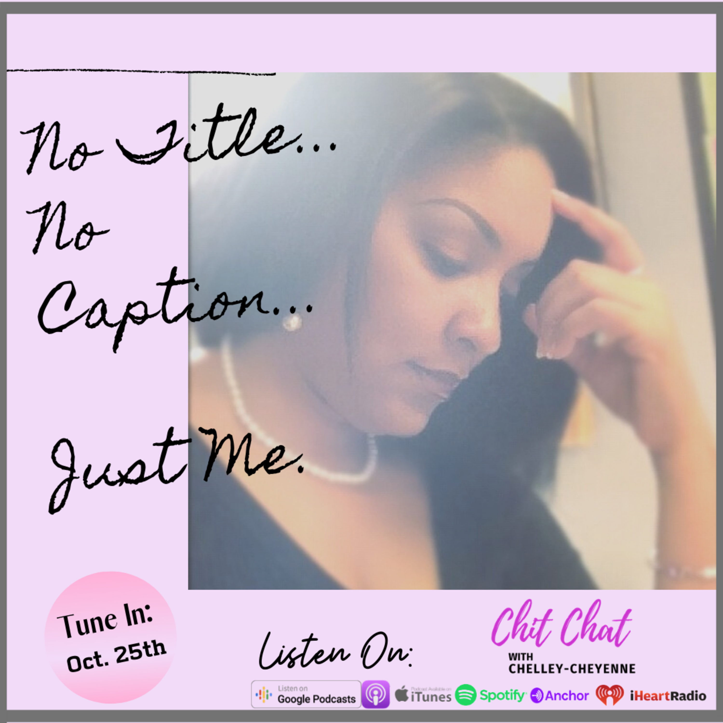 Chit Chat with Chelley-Cheyenne