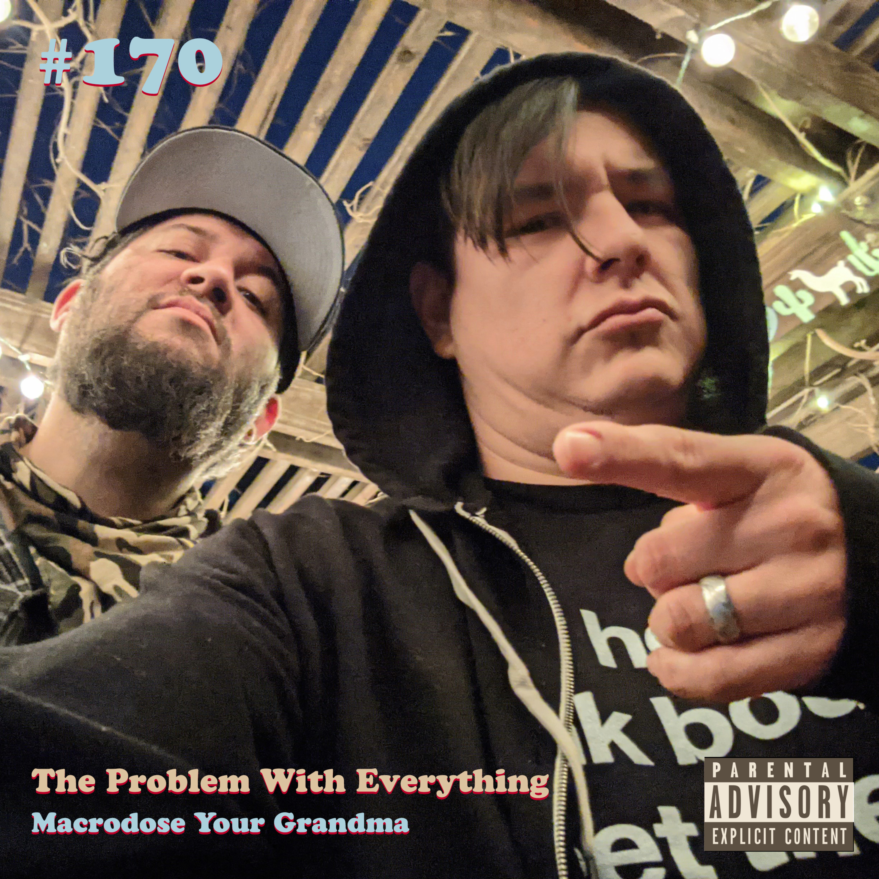The Problem With Everything