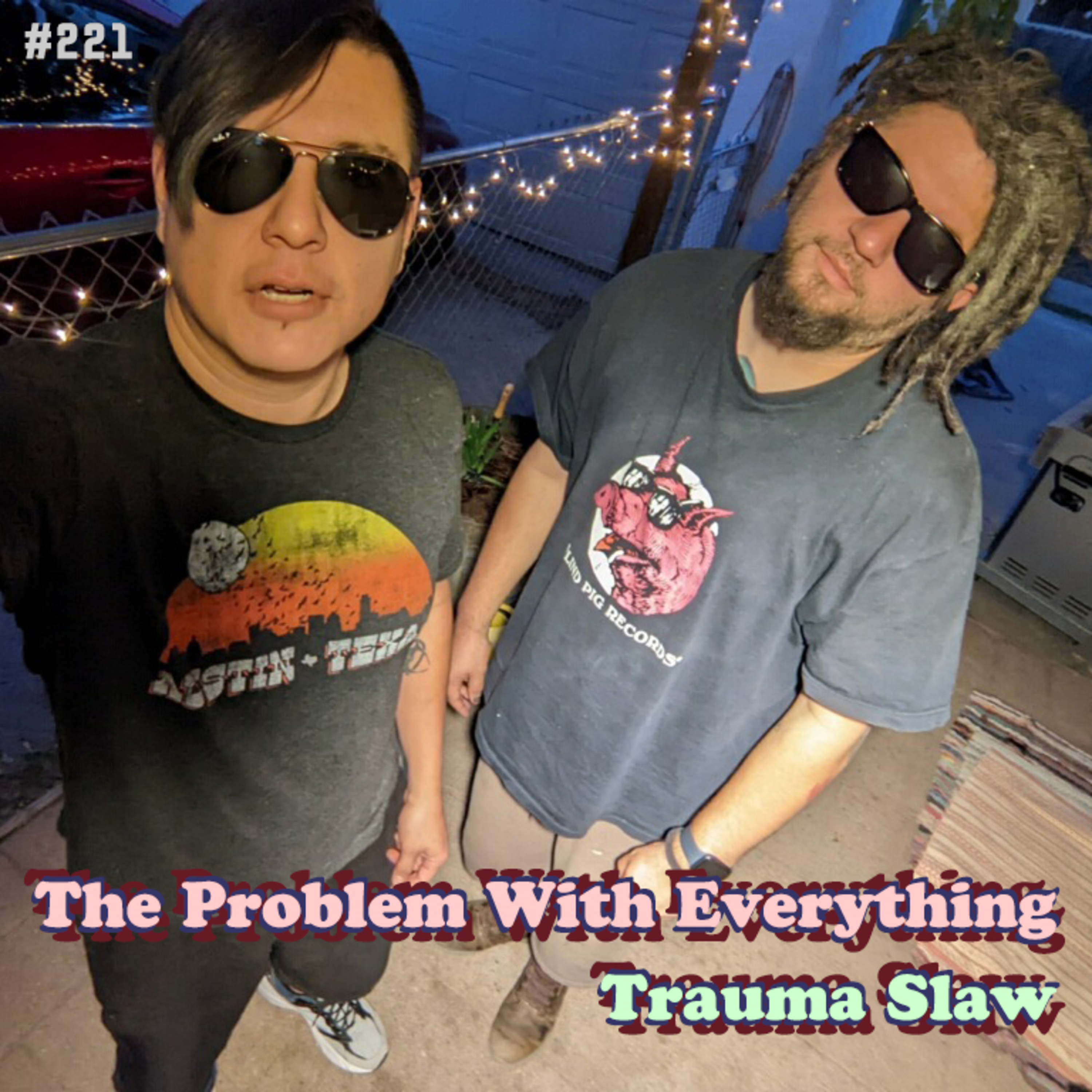 The Problem With Everything
