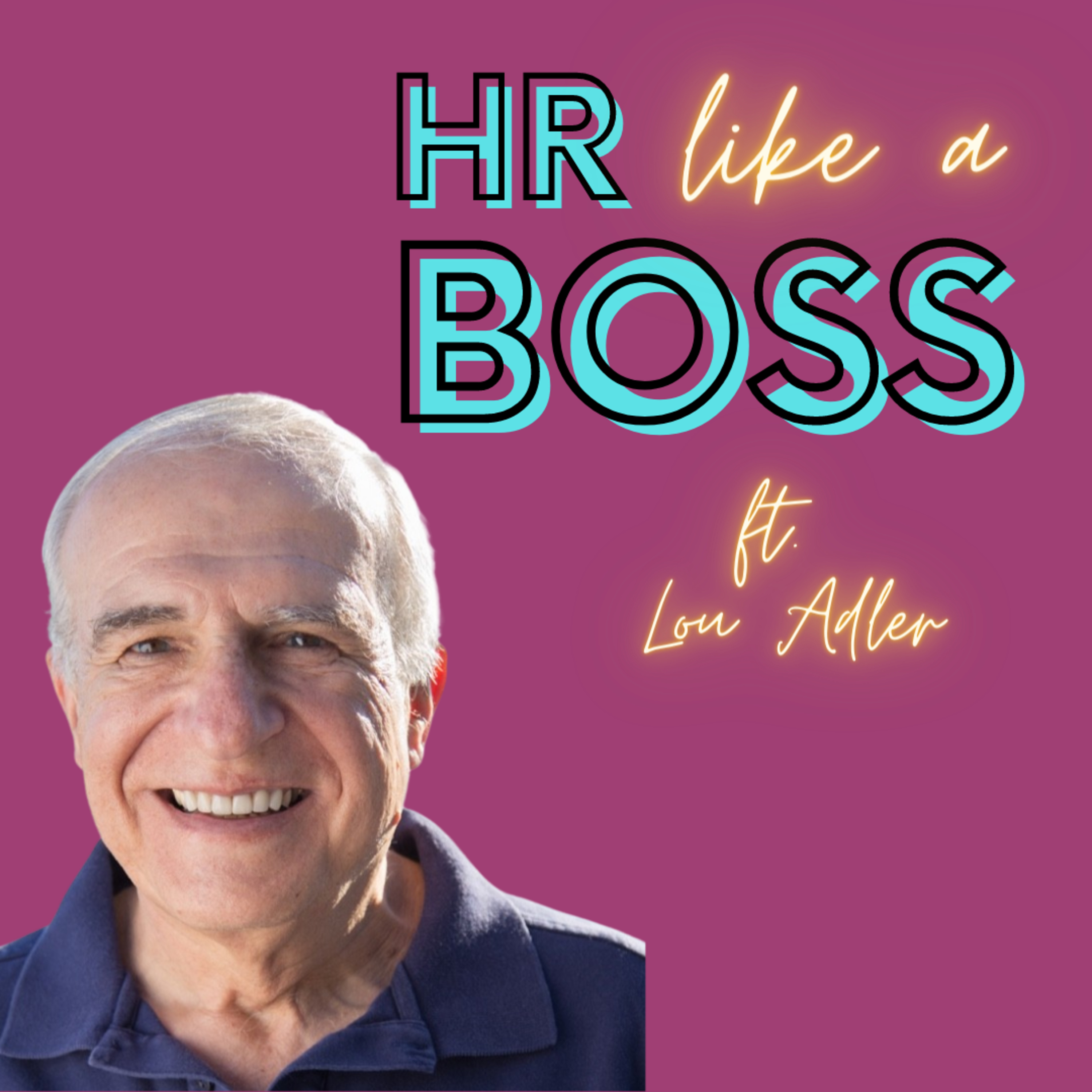 HR Like a Boss