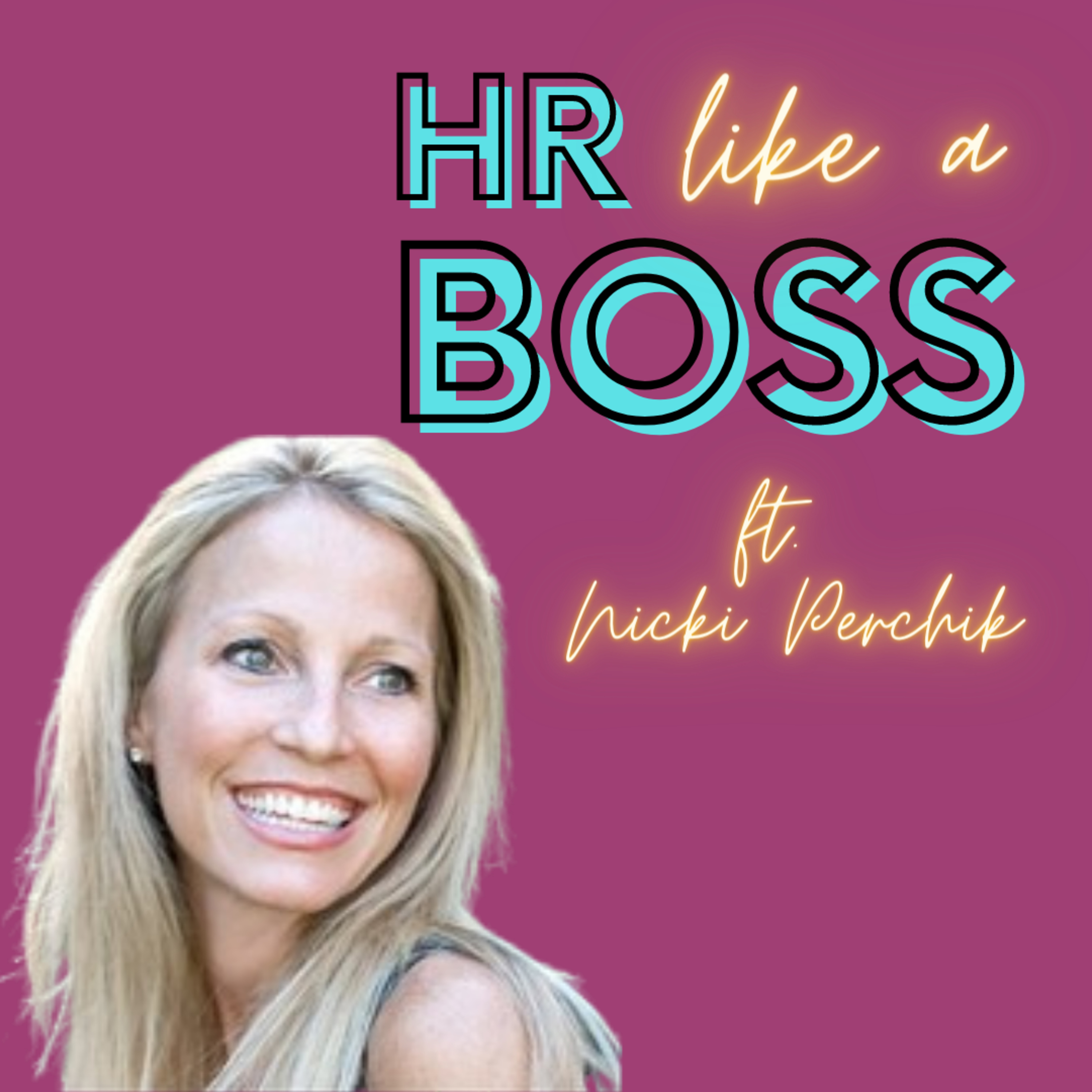 HR Like a Boss