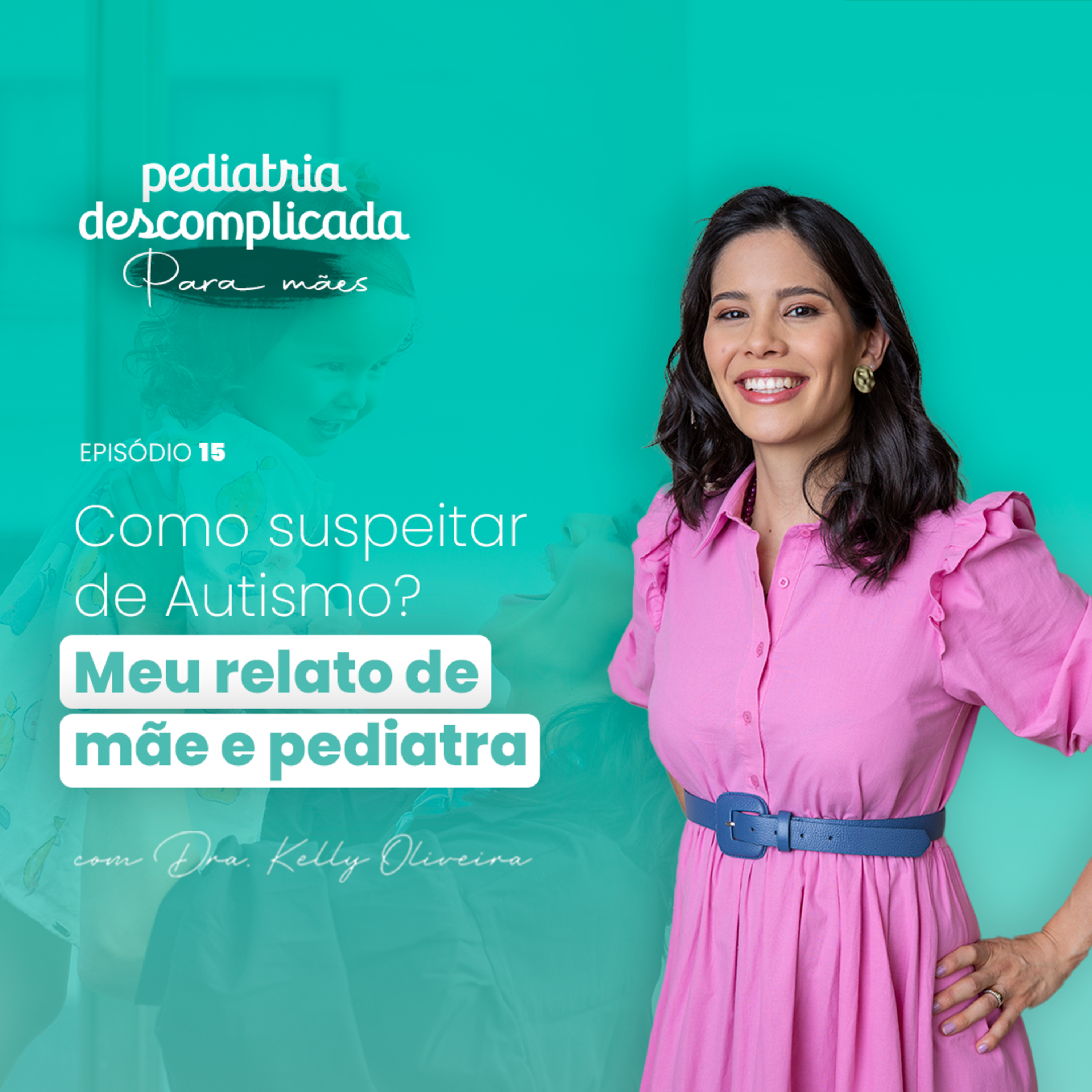 Pediatria Descomplicada para Mamães
