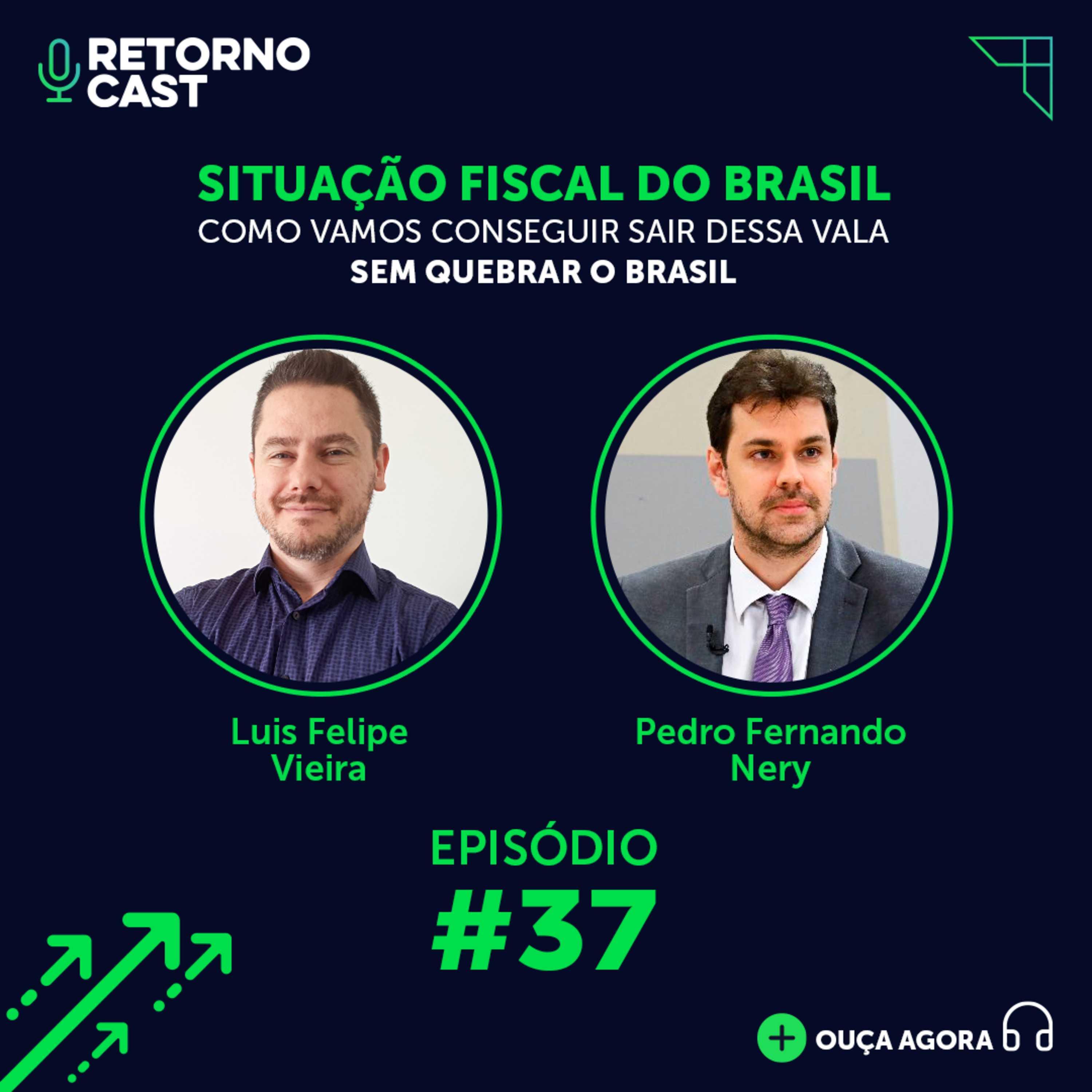 #37 - APOCALIPSE fiscal no Brasil? Como sair dessa?! - com Pedro Fernando Nery