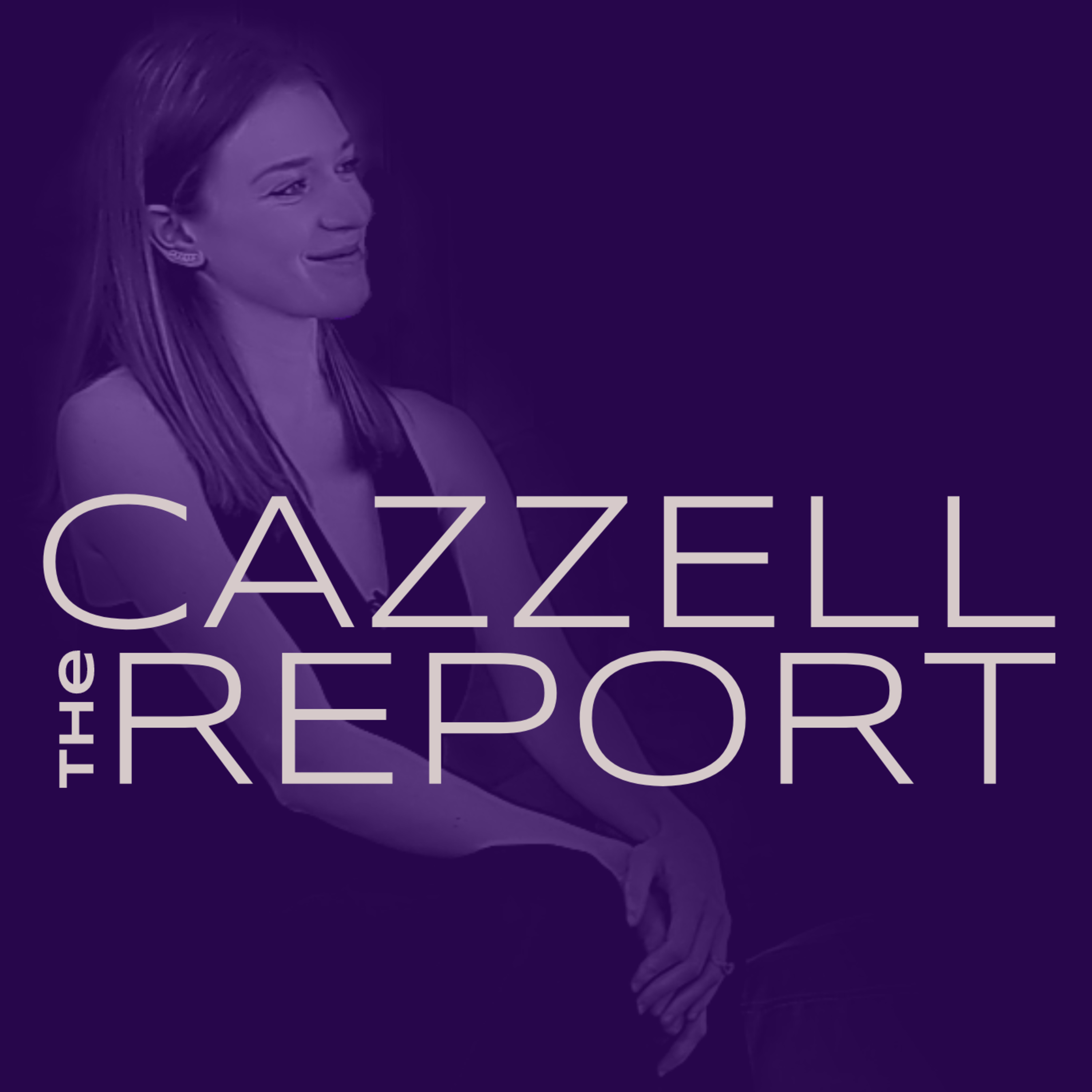 The Cazzell Report