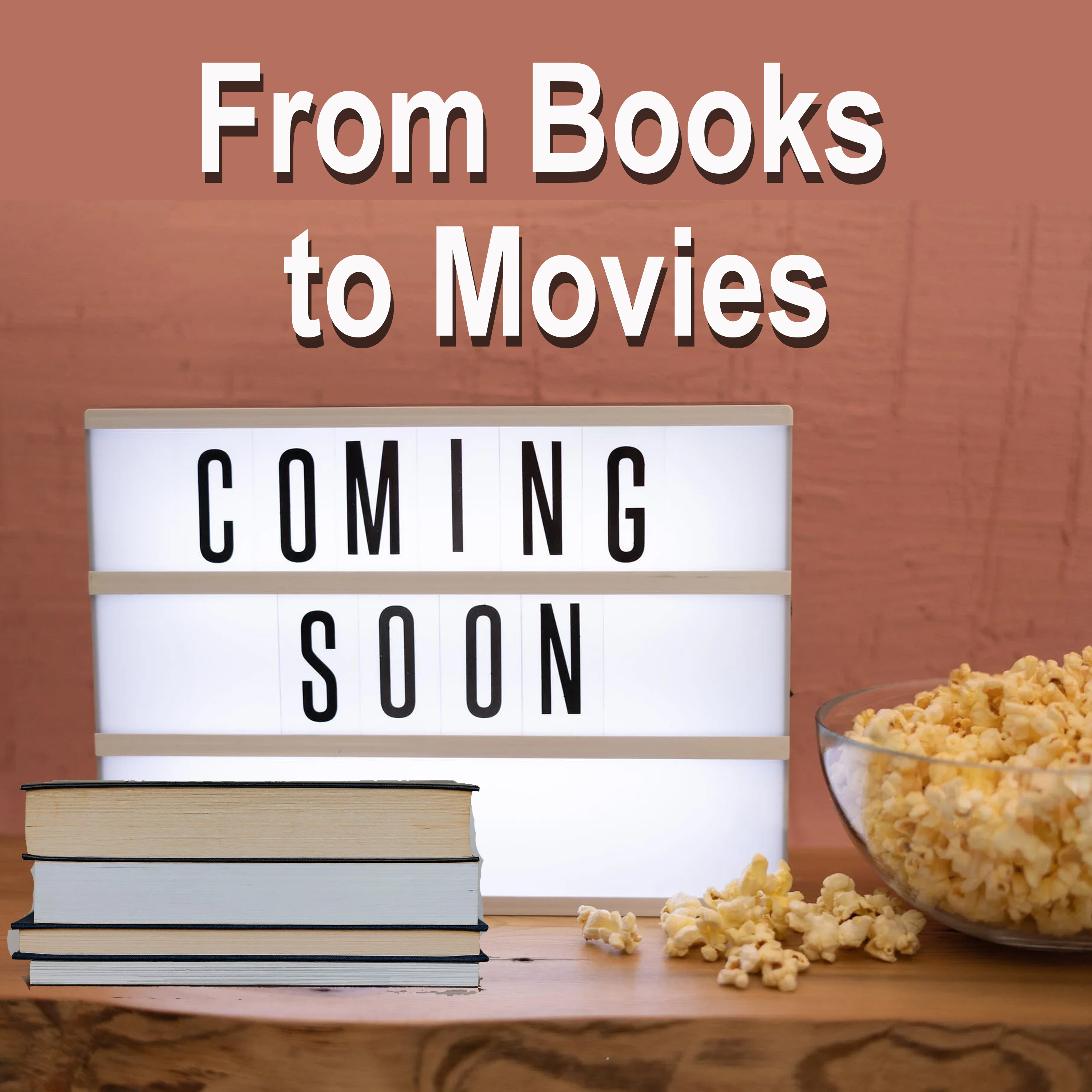 From Books to Movies episode artwork