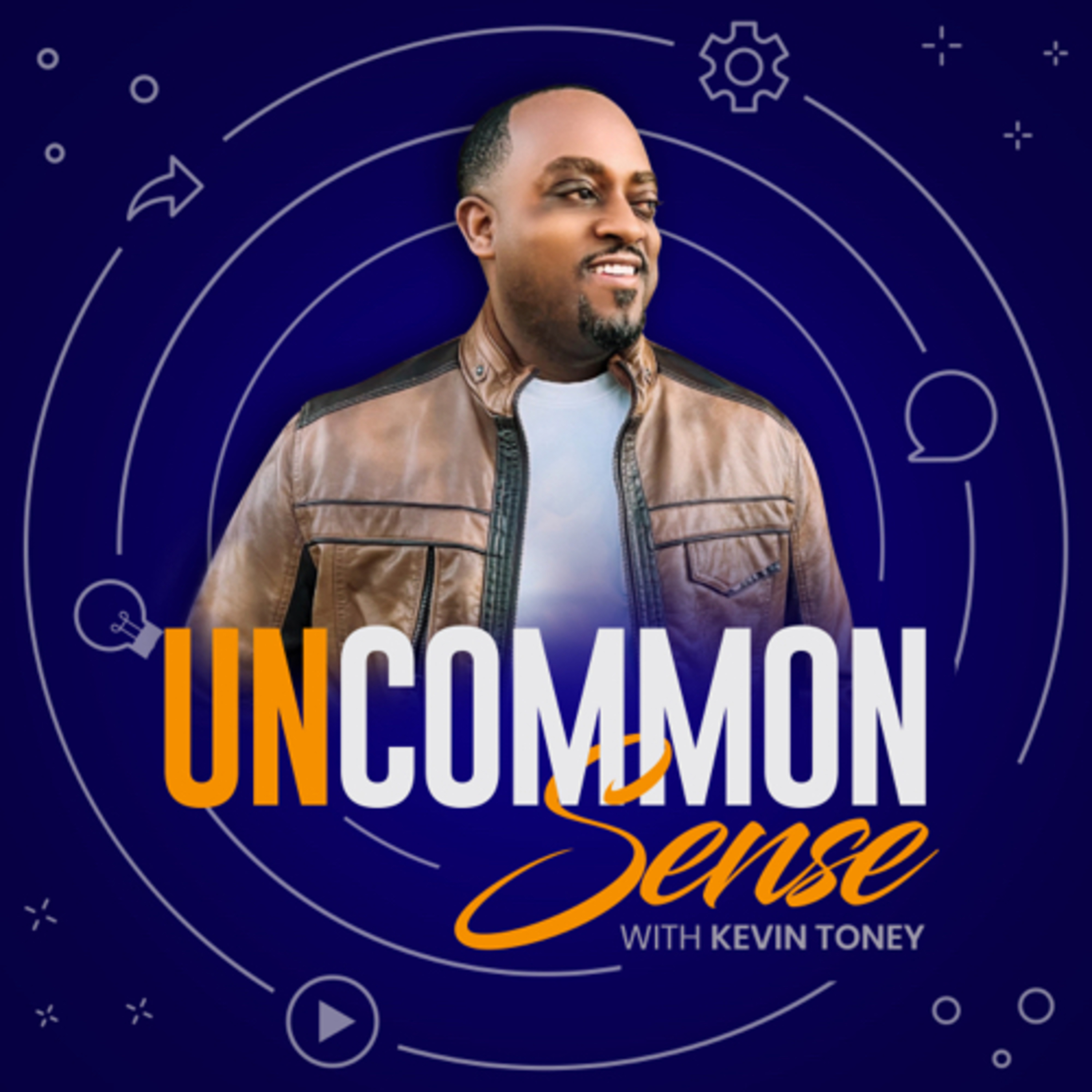 Uncommon Sense with Kevin Toney