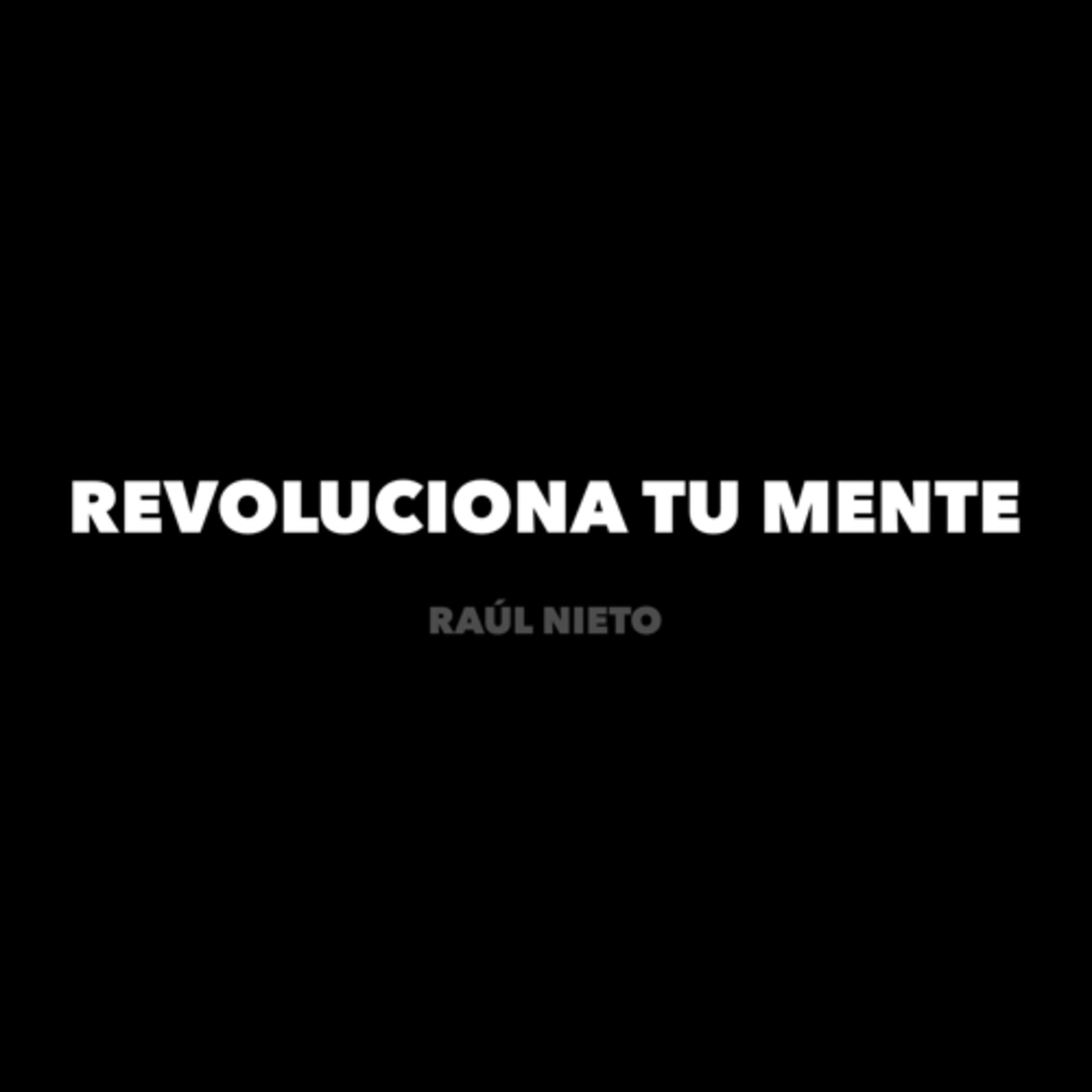 Revoluciona tu mente