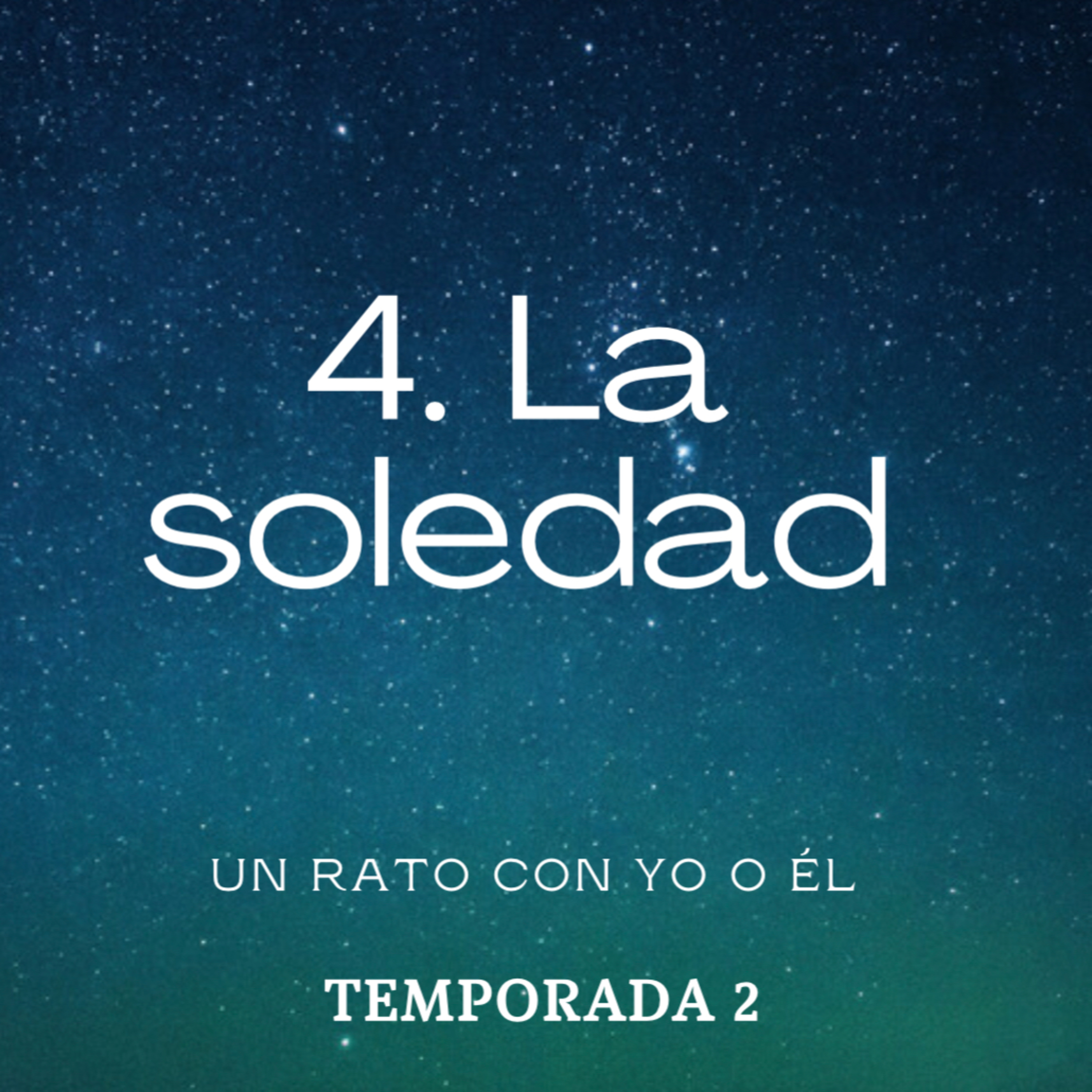 Un Rato Con Yo O Él
