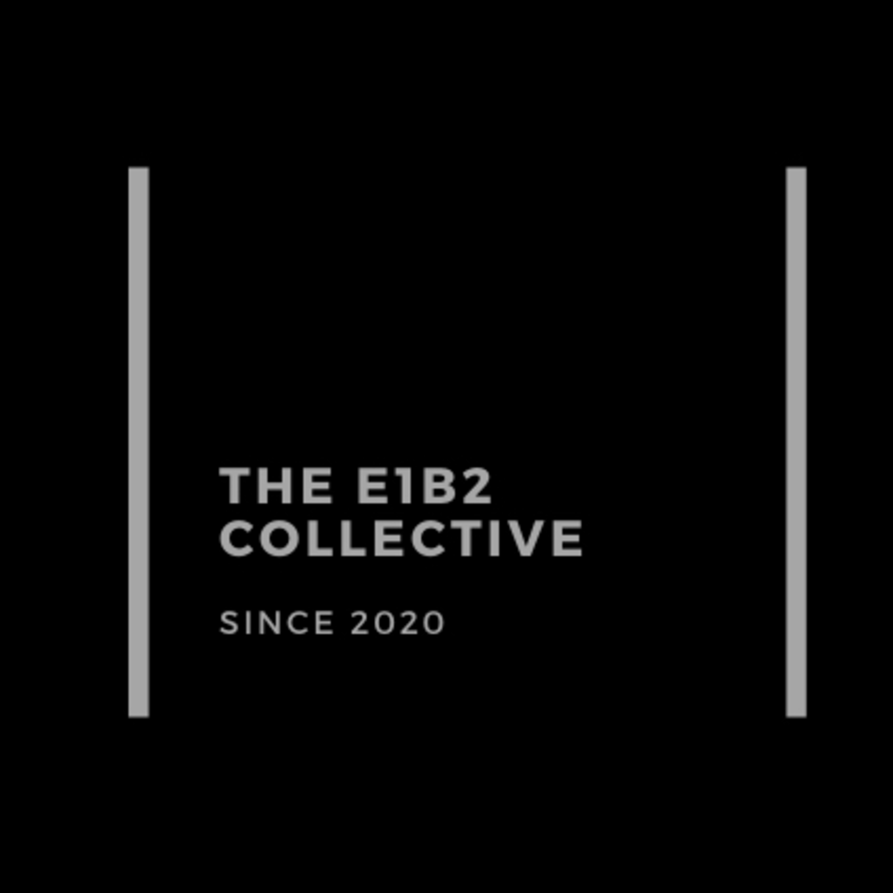 The E1B2 Collective Podcast