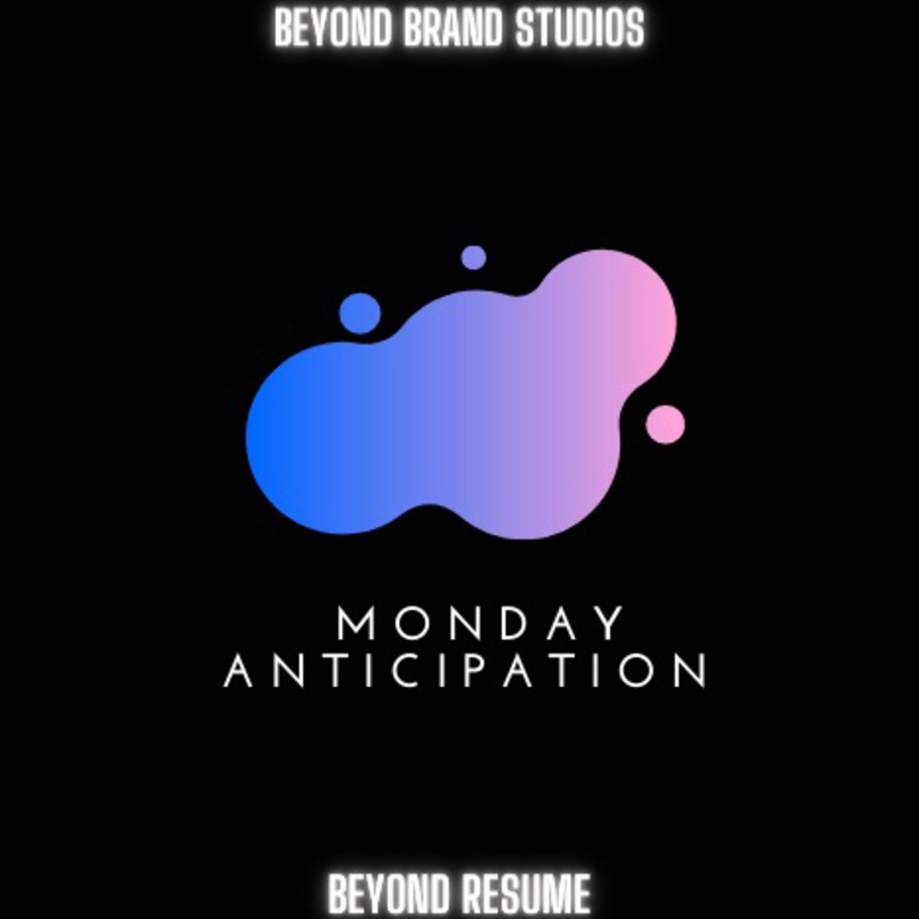 Monday Anticipation 005  episode artwork