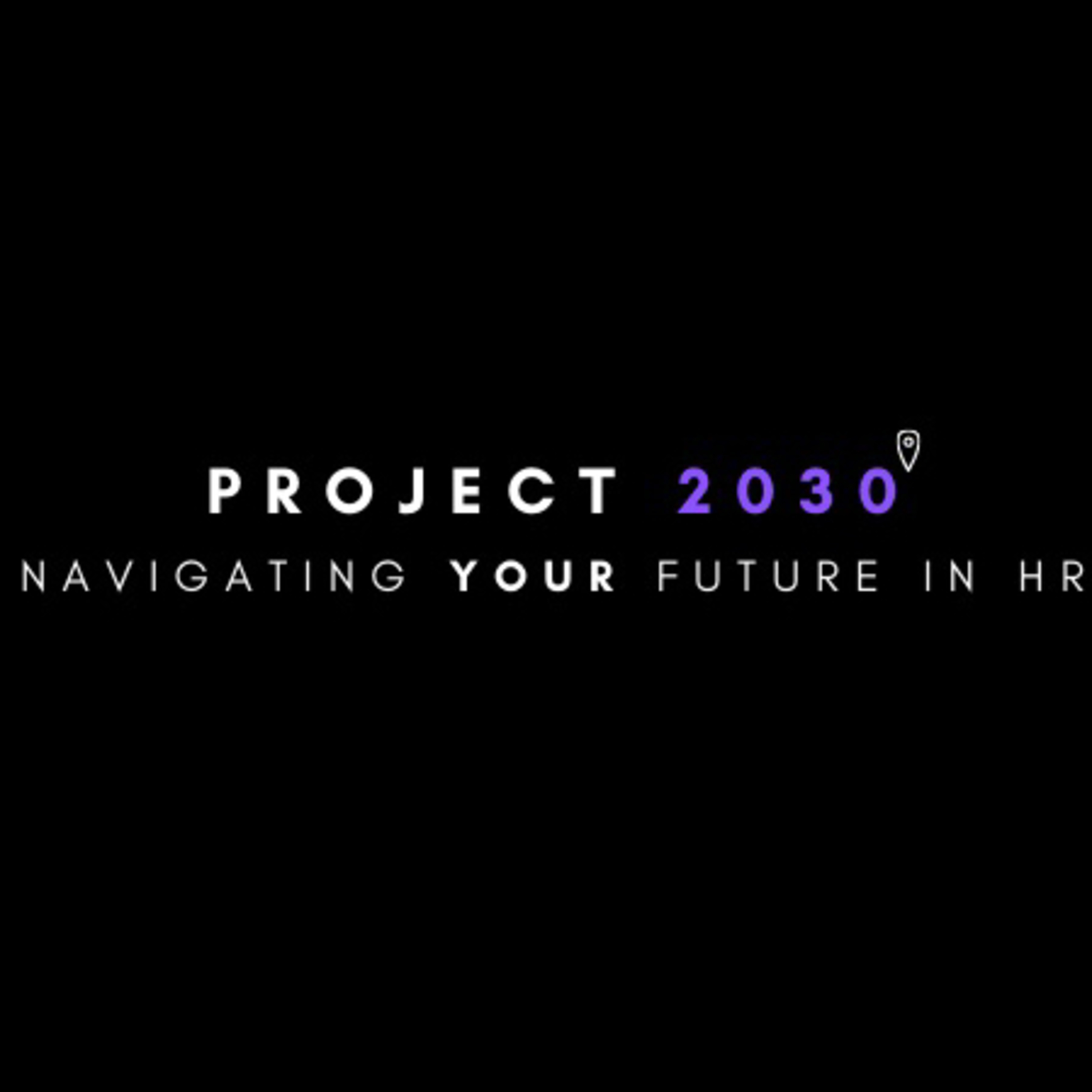 Project 2030 : Social HR Camp Keynote “Behind the Scene”  episode artwork