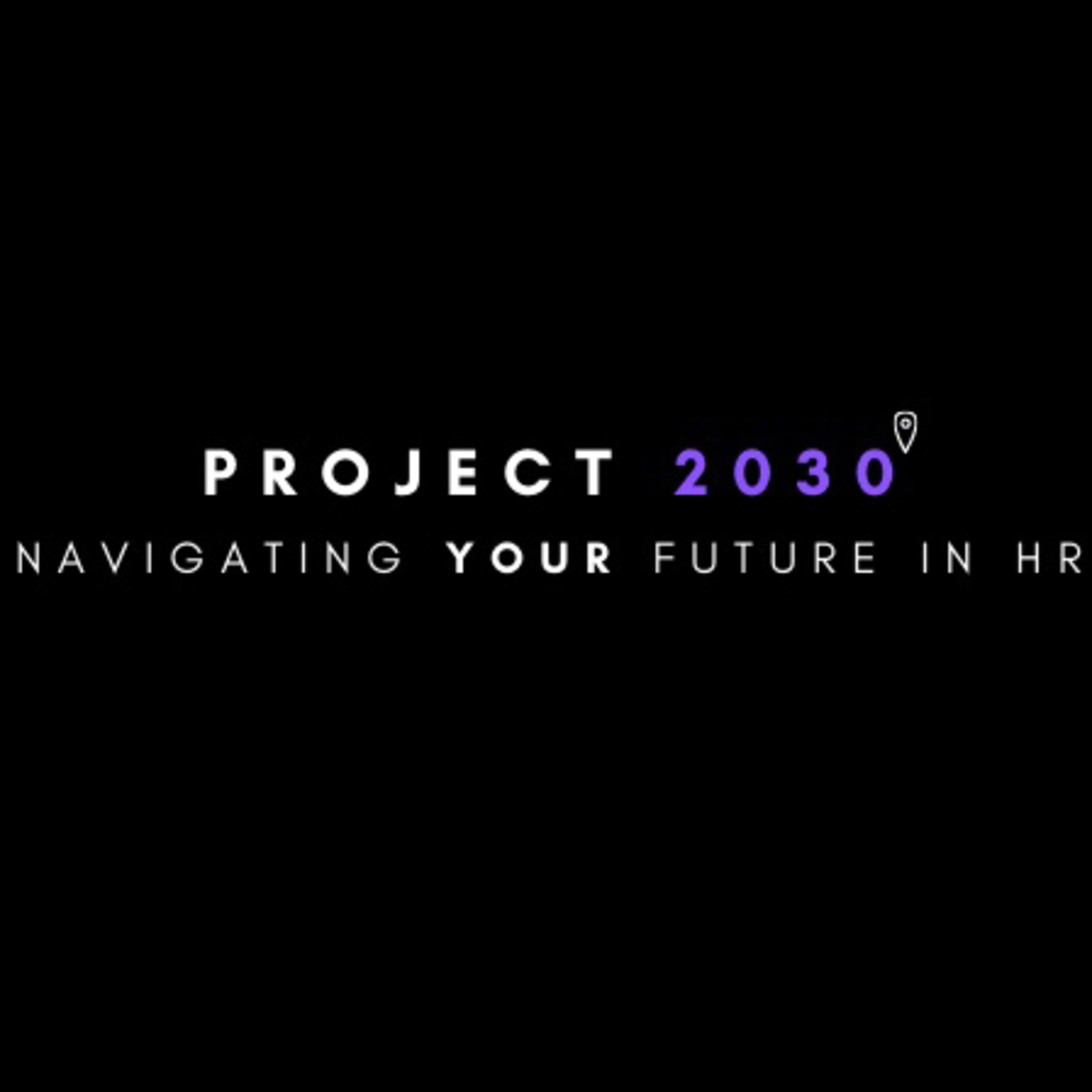 Project 2030 : Become the next Gary V of HR episode artwork