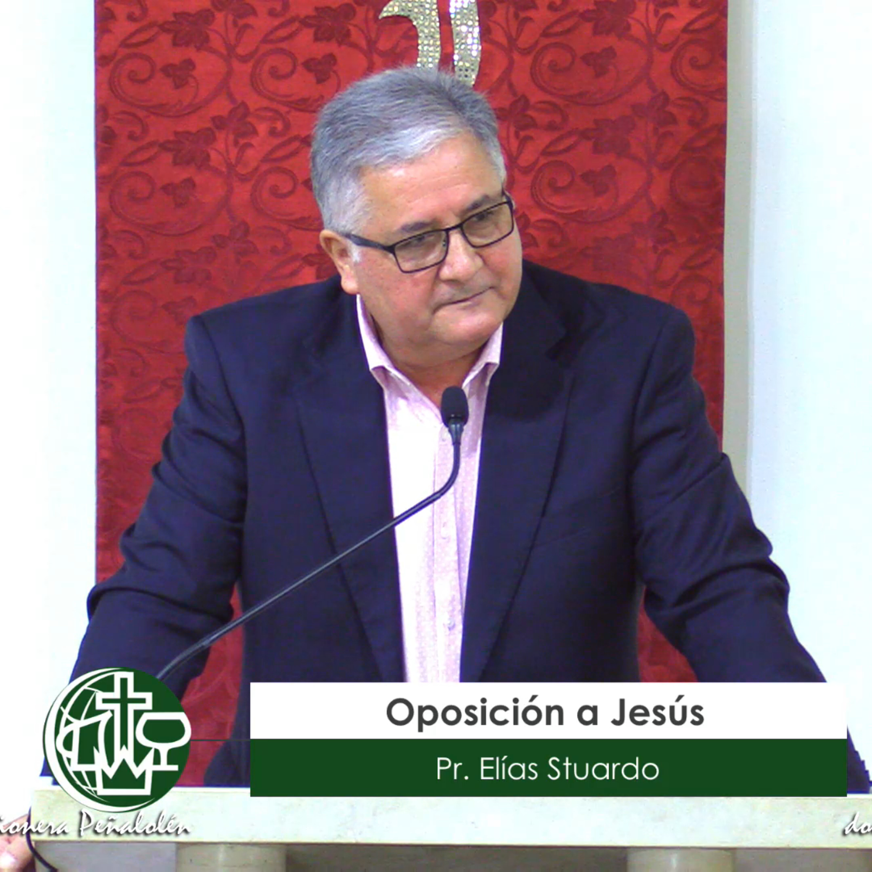 Oposición a Jesús - Mensaje 12 de junio de 2022 episode artwork