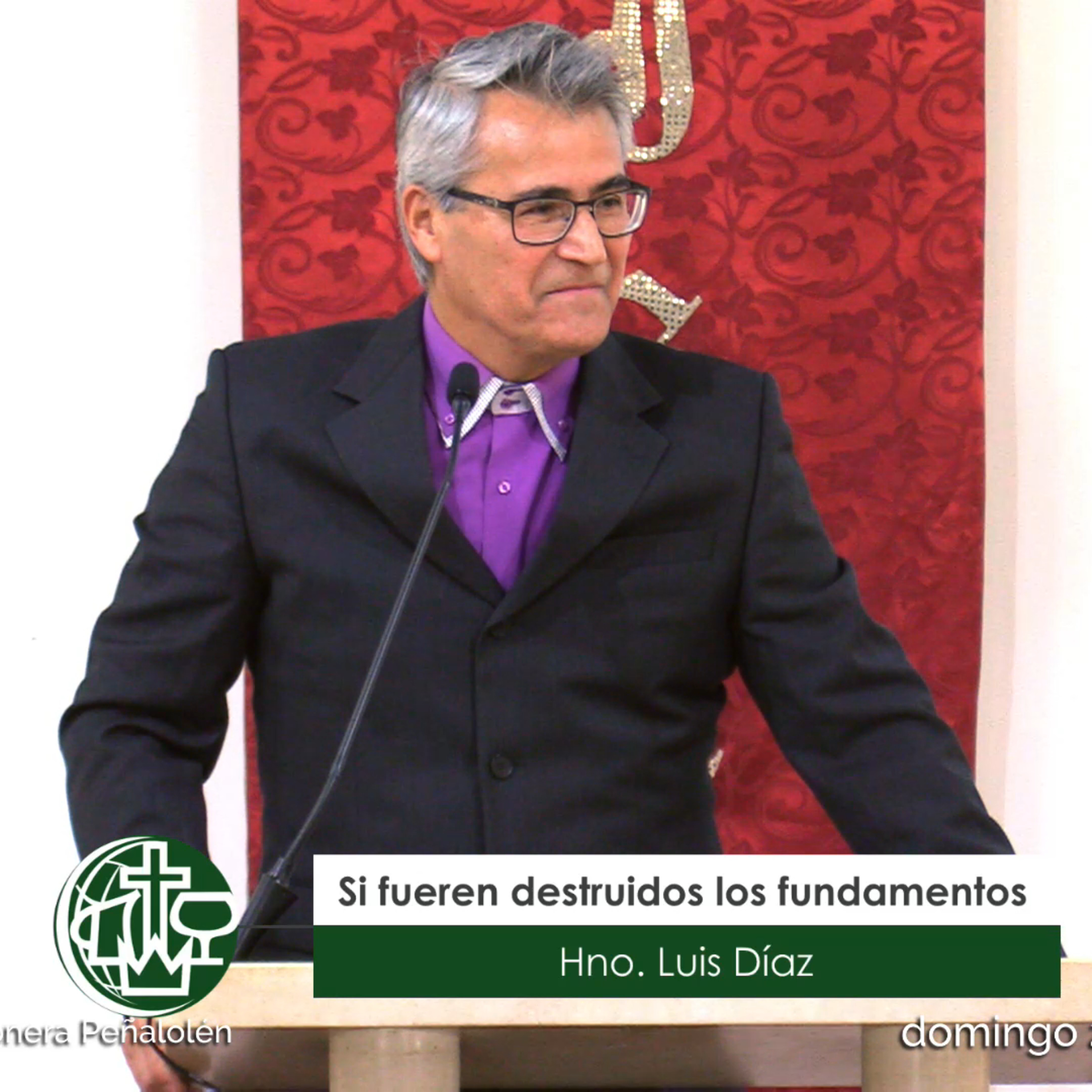 Si fueren destruidos los fundamentos - Mensaje 21 de agosto de 2022 episode artwork