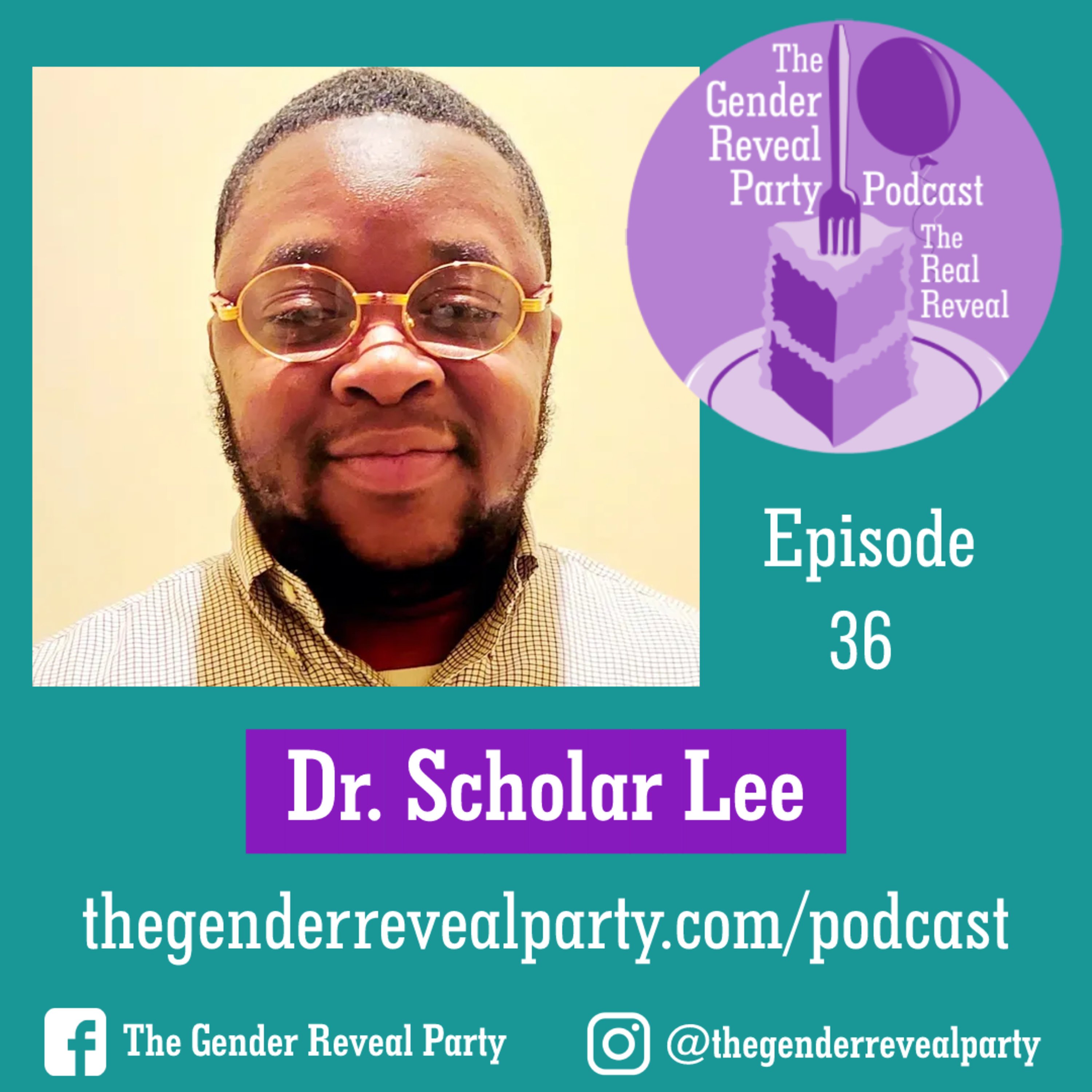 The Gender Reveal Party - The Real Reveal Podcast