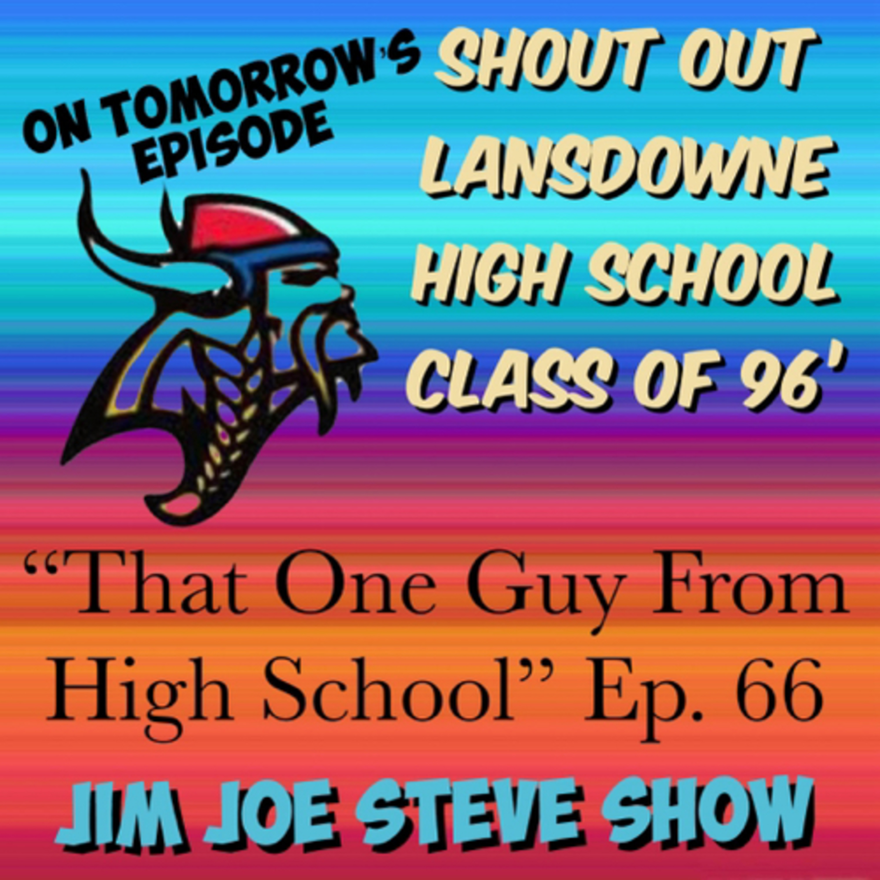 That One Person From High School Ep. 66 episode artwork