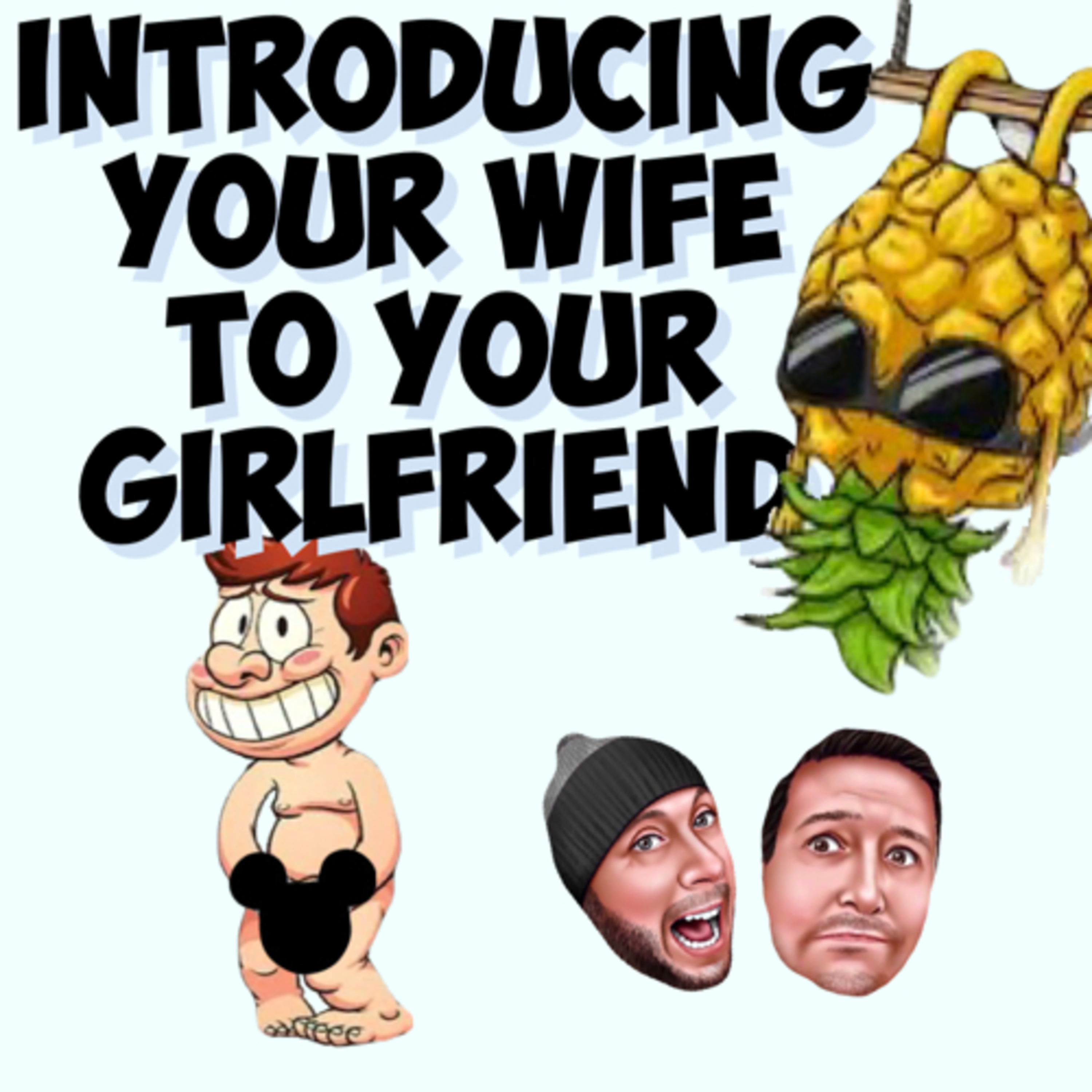 Introducing My Wife To My Girlfriend episode artwork