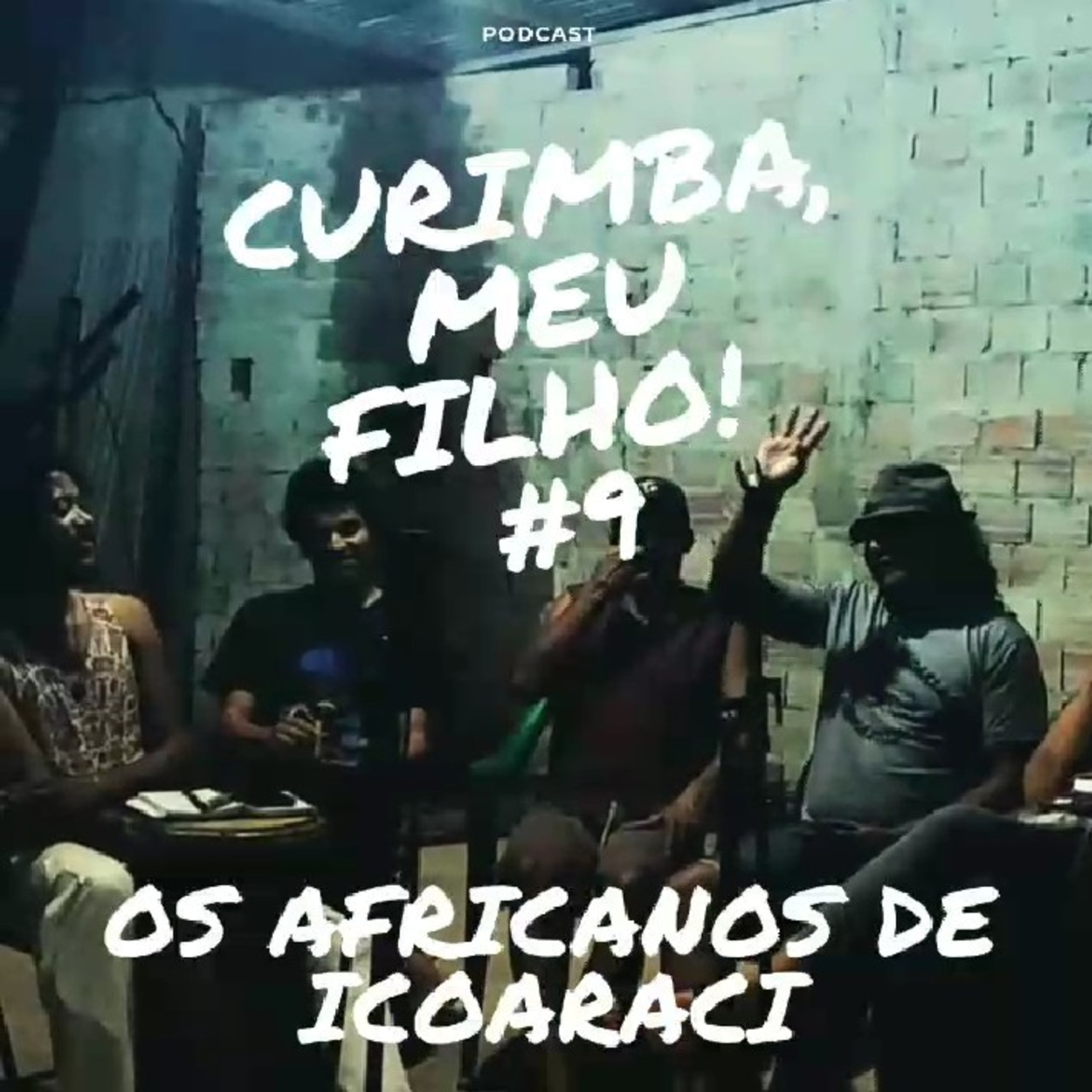 Curimba, meu filho!