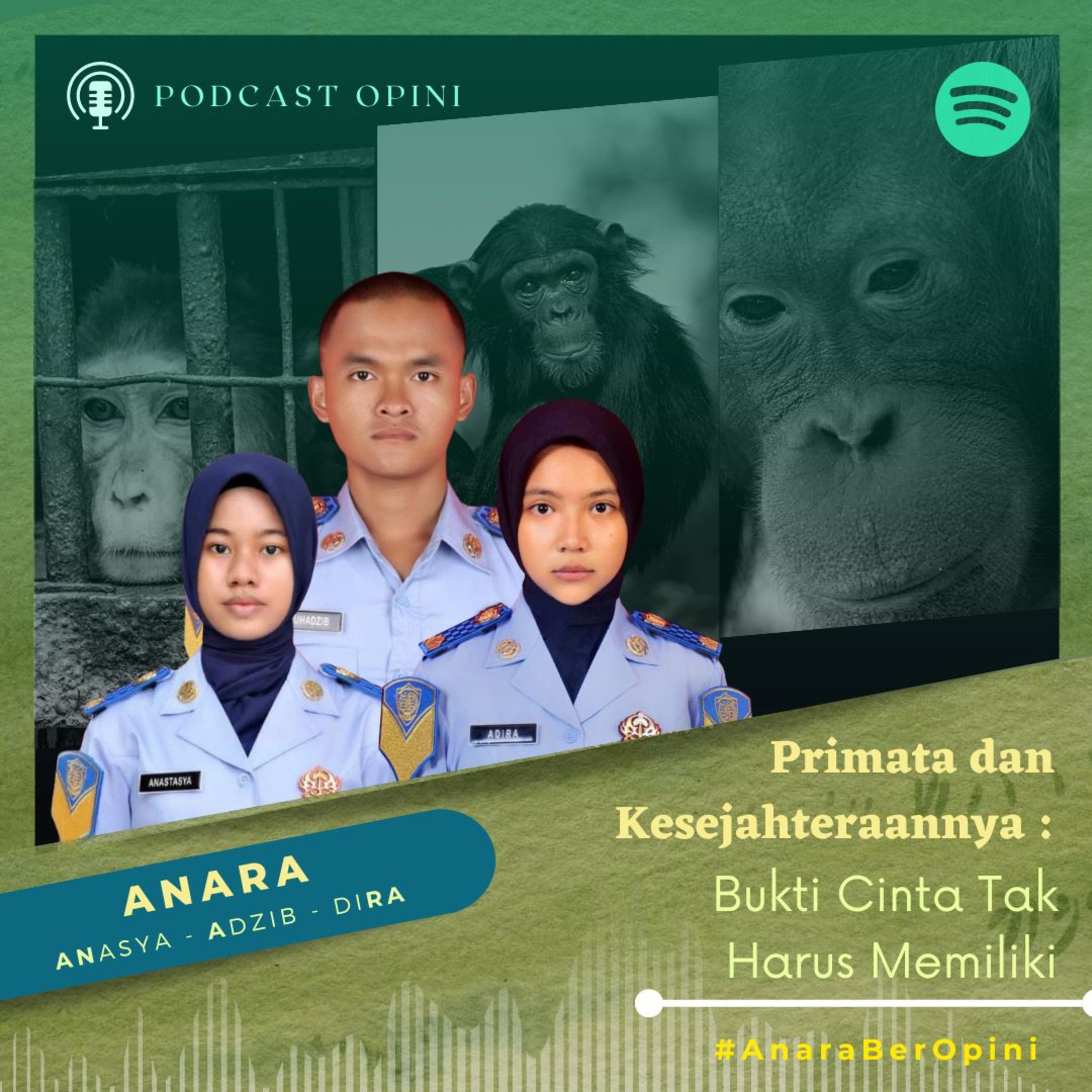 Podcast SEKONS 2022_Primata dan Kesejahteraannya: Bukti Cinta Tidak Harus Memiliki_Tim ANARA