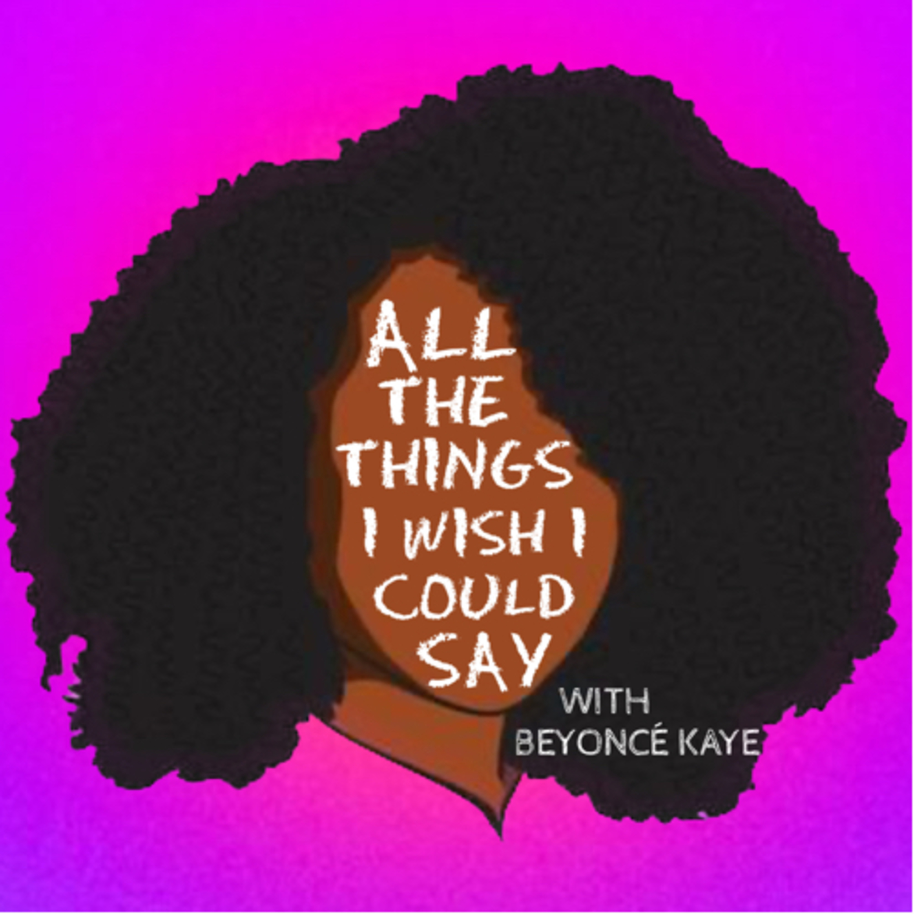 All The Things I Wish I Could Say