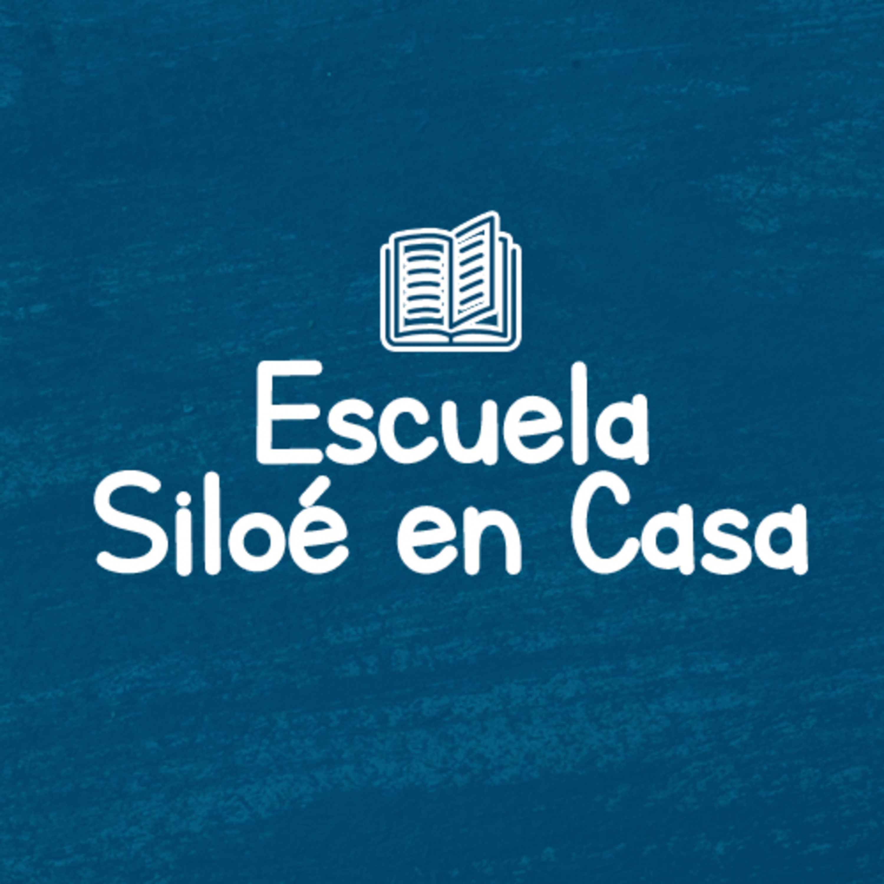 ESCUELA SILOE EN CASA episode artwork