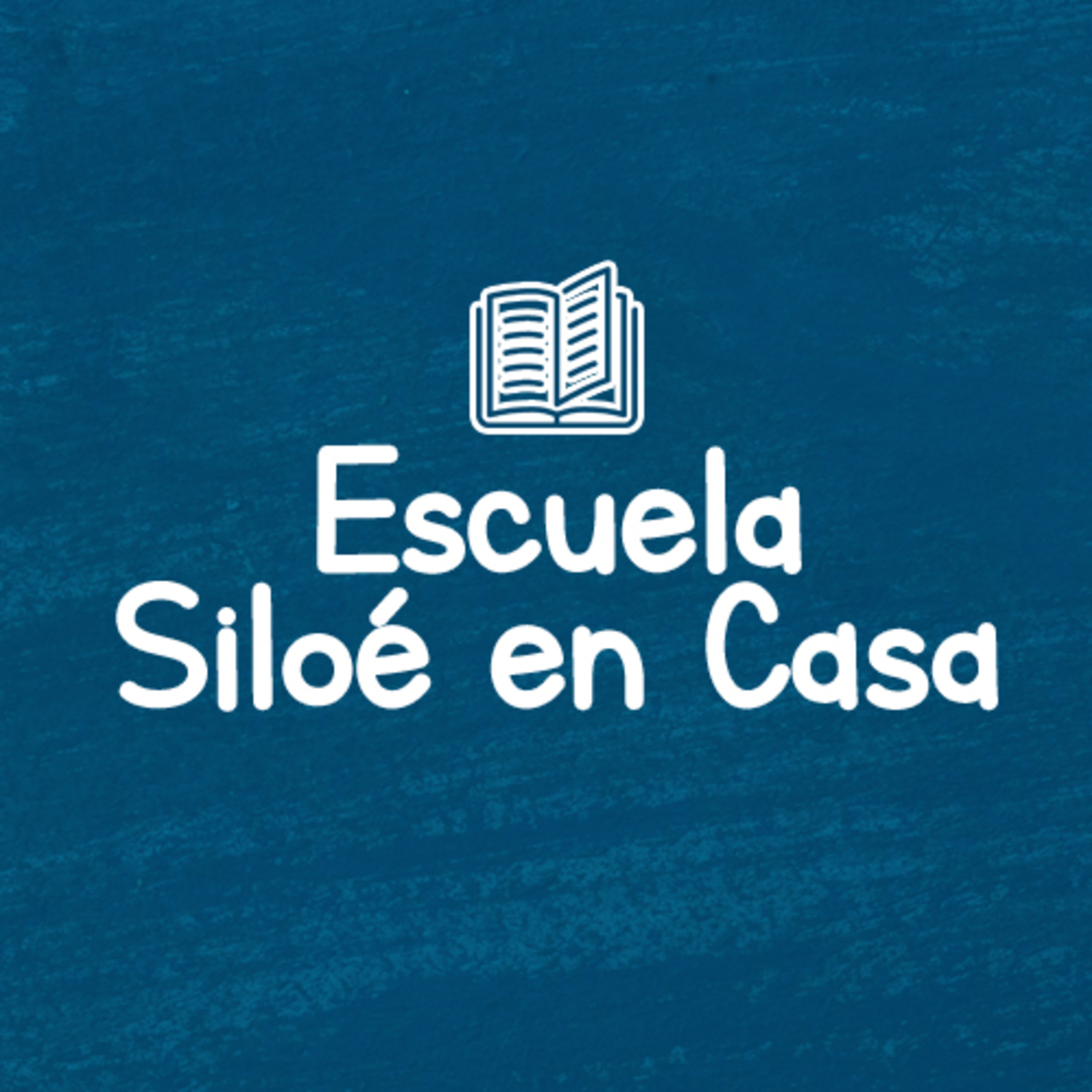 ESCUELA SILOE EN CASA episode artwork