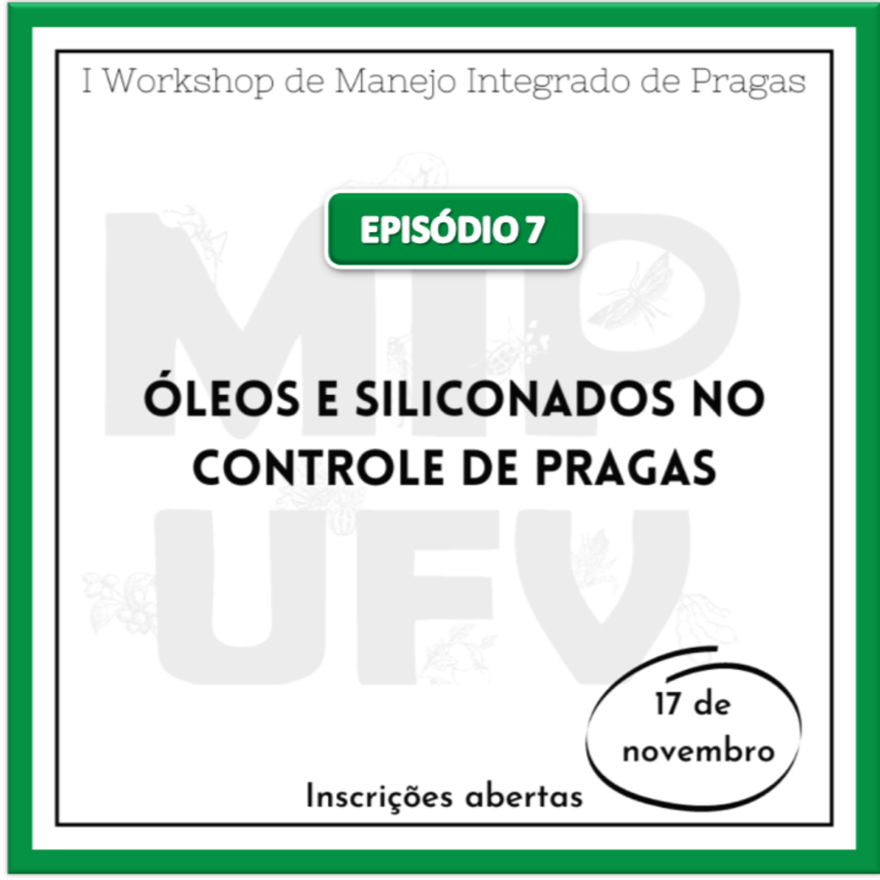 I Workshop de Manejo Integrado de Pragas