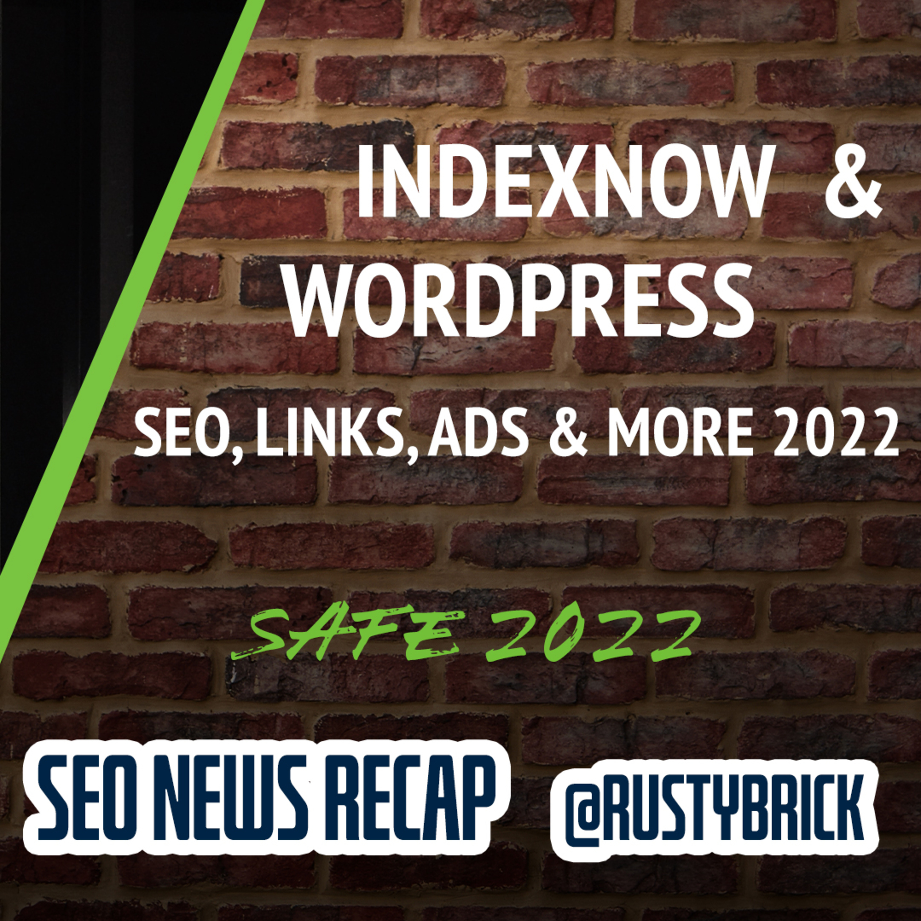 Bing’s IndexNow For WordPress, Google SEO Topics, Links In 2022 & More episode artwork