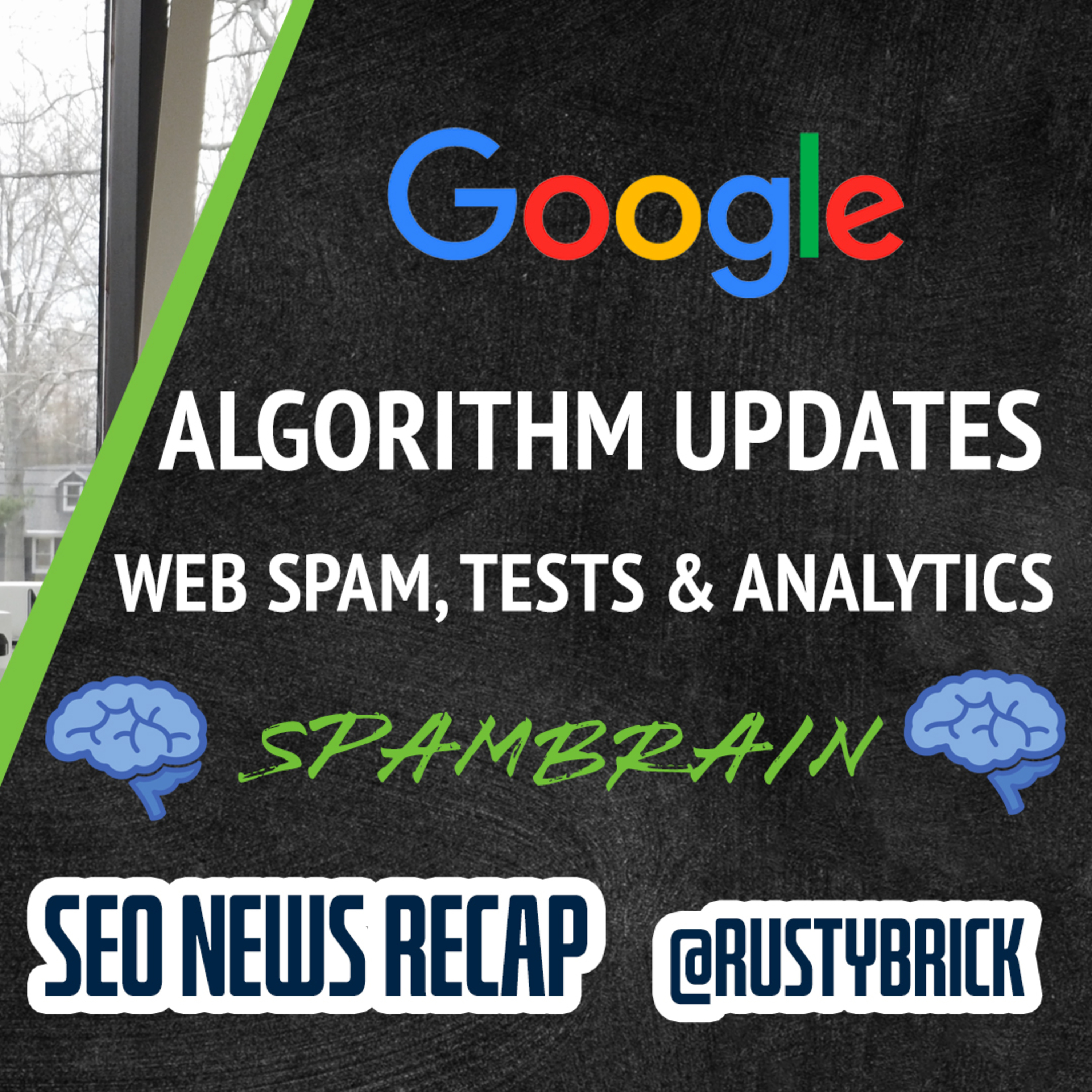 Google Search Volatility, Google SpamBrain & Spam Report, Google Search Tests & Analytics Bugs episode artwork