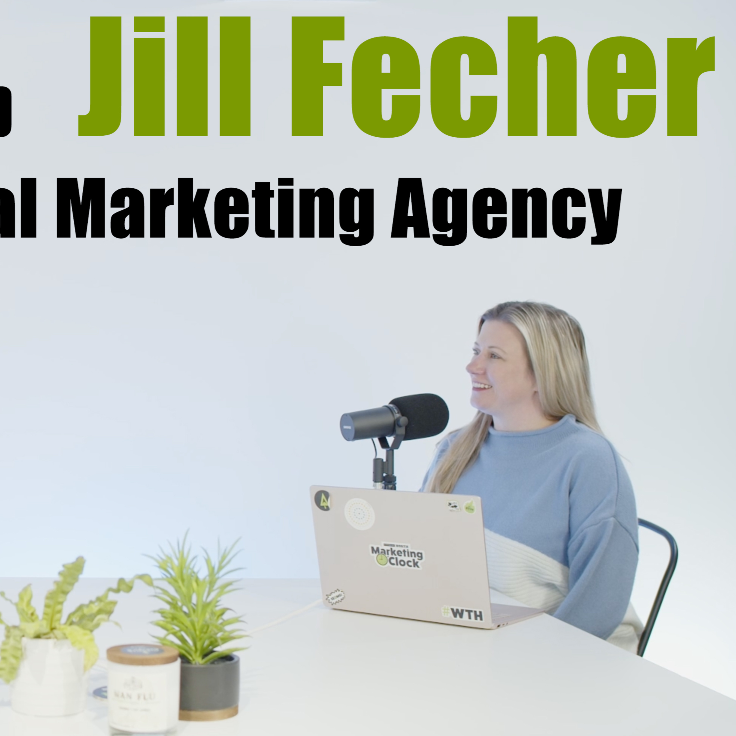Jill Fecher On Creating Your Own Job Description At A Digital Marketing Agency episode artwork