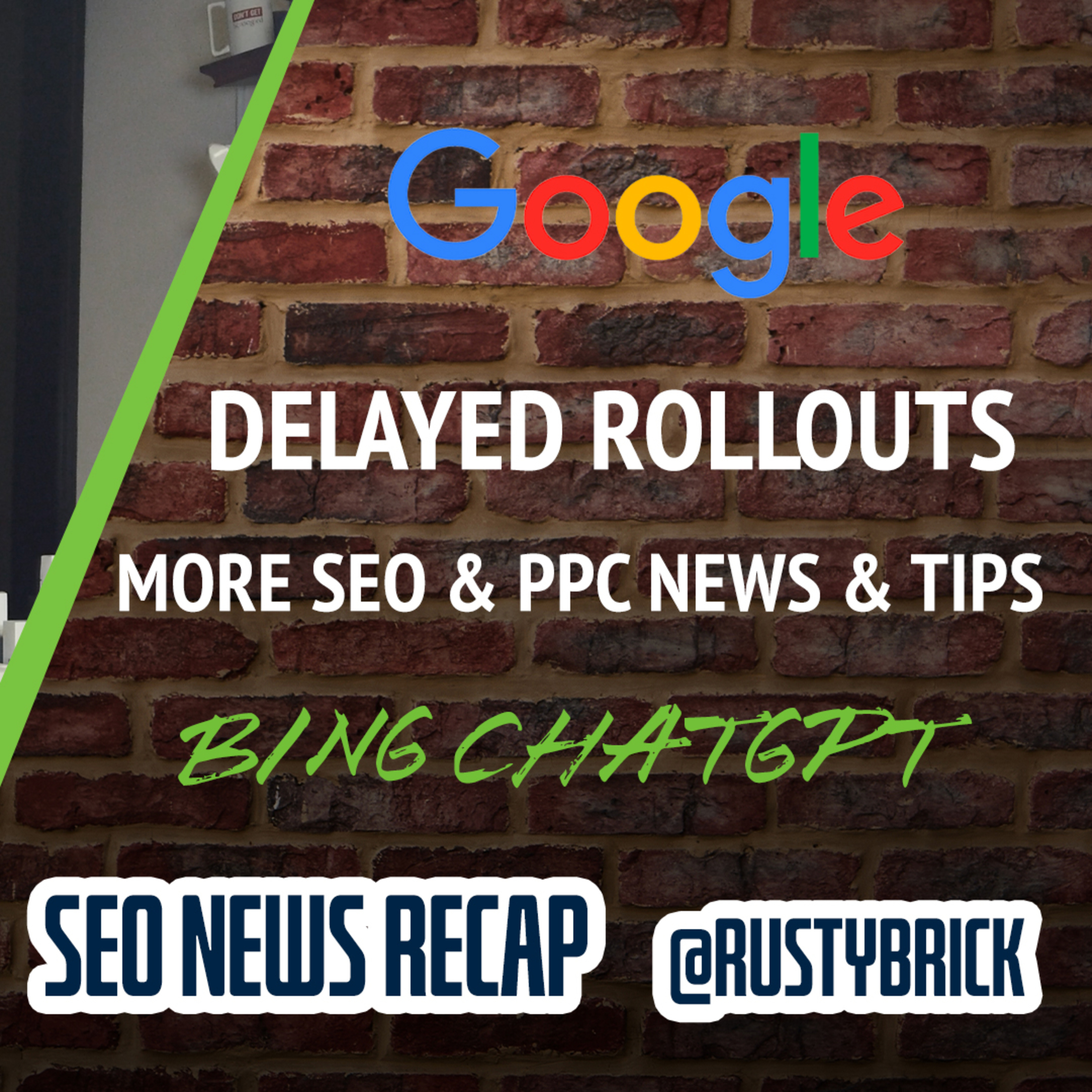 Google Still Rolling Out Updates, Start & End Dates Are Confusing, Bing To Add ChatGPT, SEO Is Bad & More episode artwork